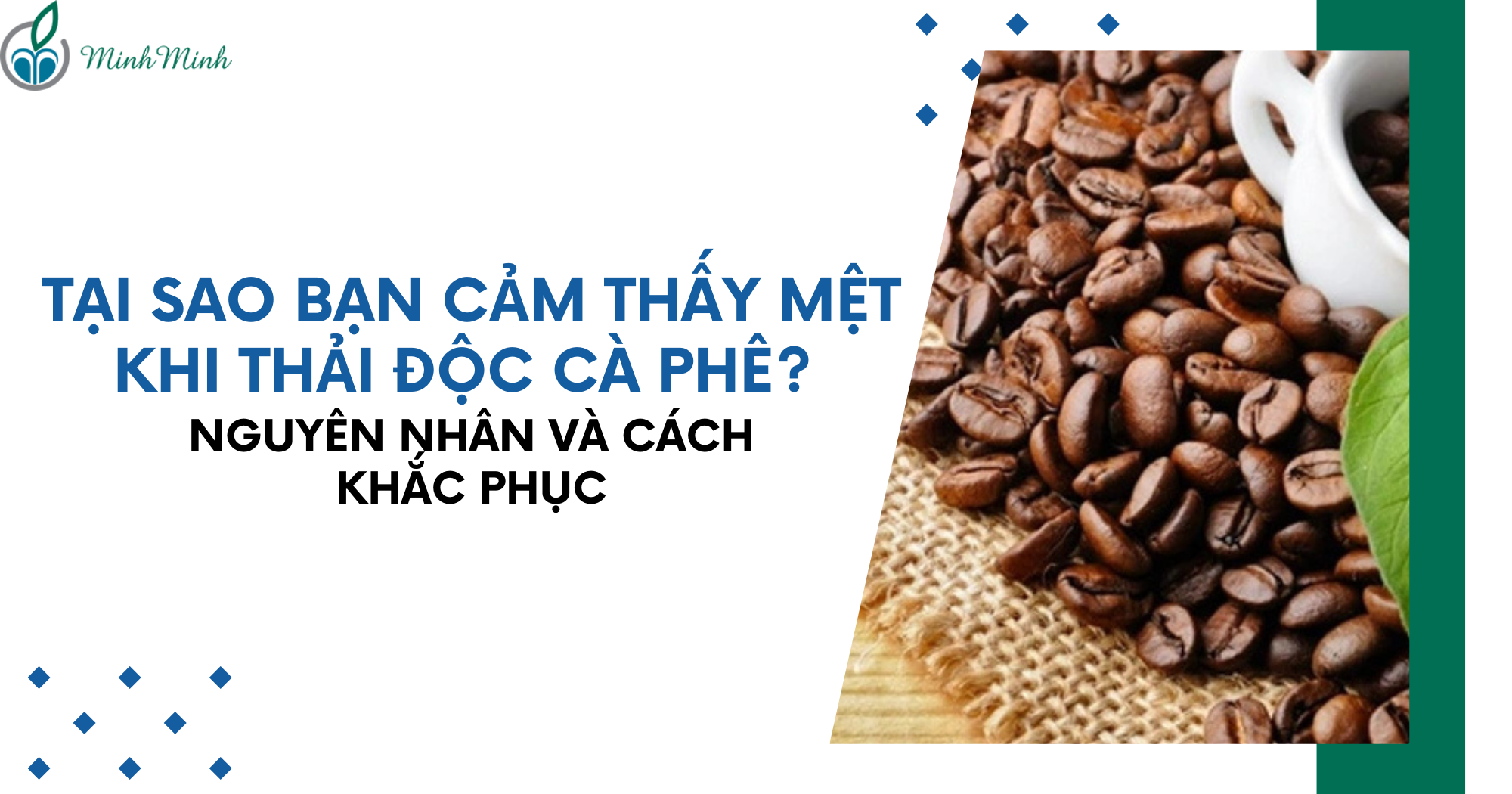 Tại sao bạn cảm thấy mệt khi thải độc cà phê? Nguyên nhân và cách khắc phục