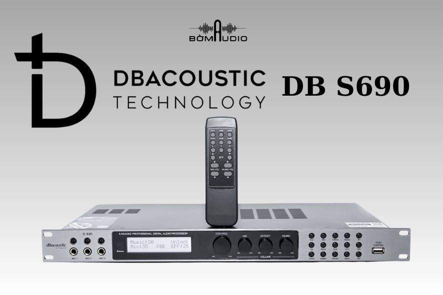 Vang Số DBACOUSTIC DB S690