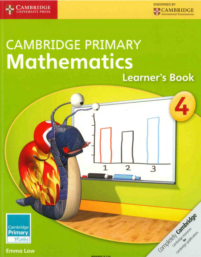 Sách Cambridge Primary Mathematics 4 Learner’s book (1st Edition) - Bản in laser đẹp nét