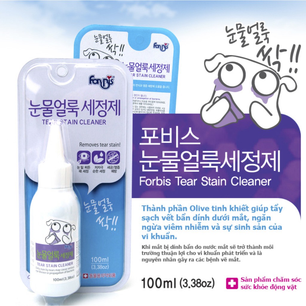 TEAR STAIN CLEANER 100ML - Dung dịch làm sạch mắt chó mèo Forbis Forcans hàn quốc