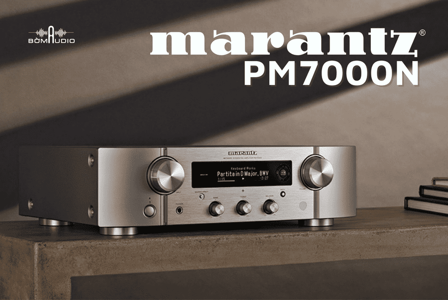 AMPLY NGHE NHẠC MARANTZ PM7000N