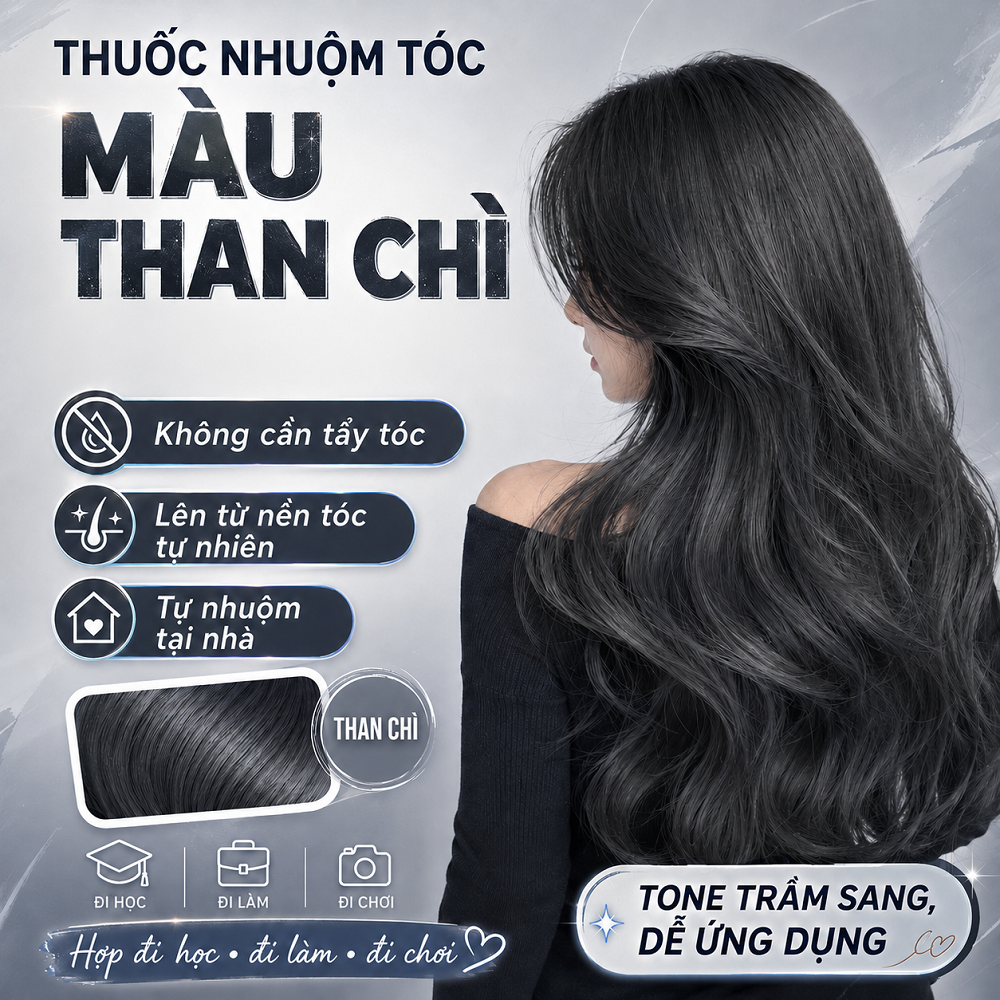 Màu Nhuộm Tóc Màu Than Chì Không Cần Tẩy Lên Từ Nền Đen Tự Nhiên, Tự Nhuộm Tại Nhà (Kèm Oxy Trợ Nhuộm)