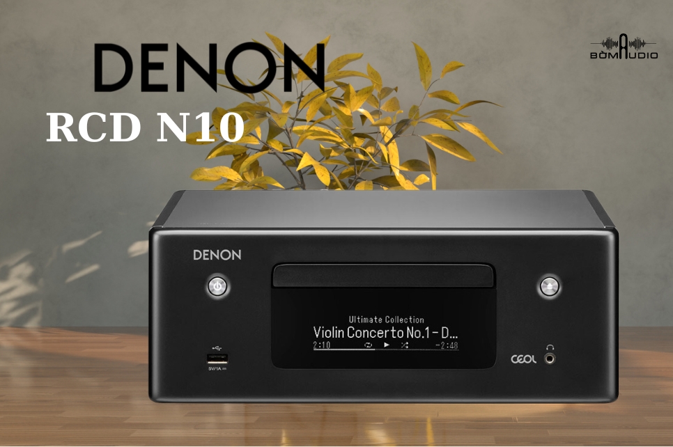 Đánh giá chi tiết đầu CD Denon RCD-N10