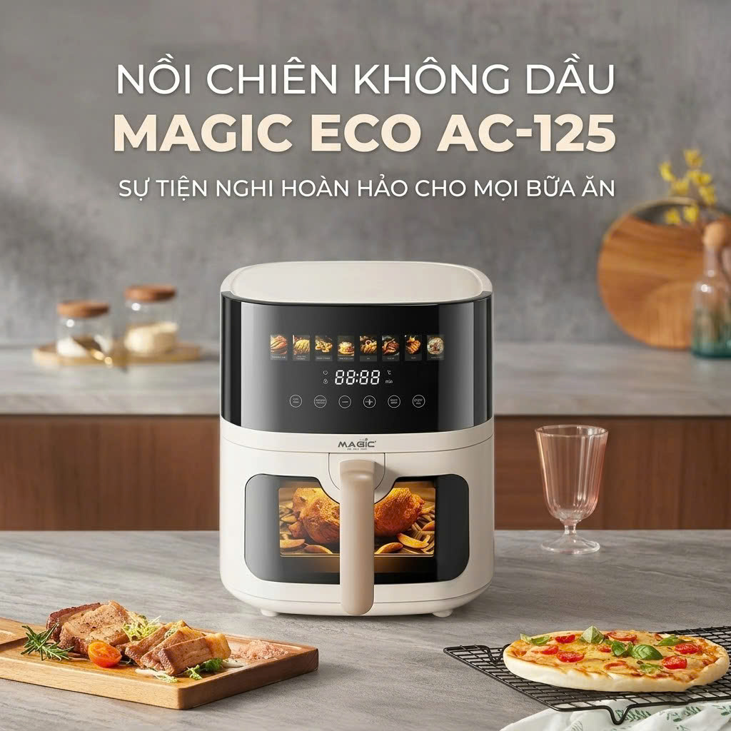 Nồi Chiên Không Dầu Magic