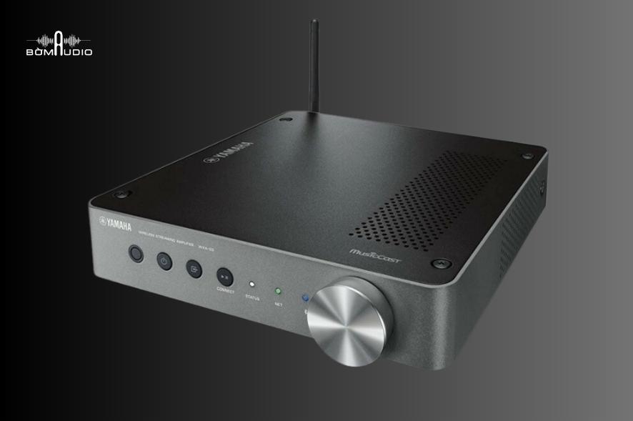Đánh giá chi tiết amply nghe nhạc Yamaha WXA-50