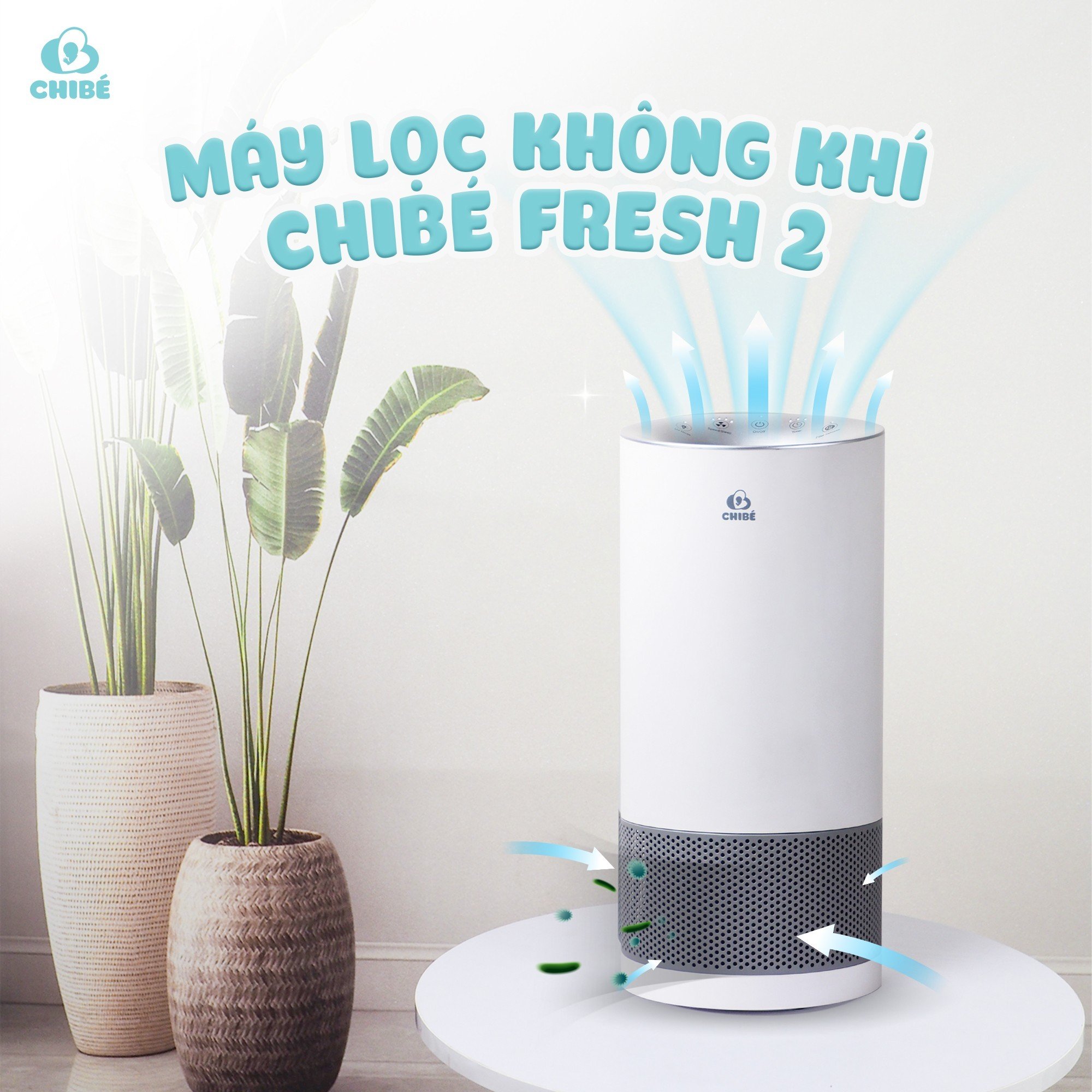 Máy lọc không khí Fresh 2 CHIBE