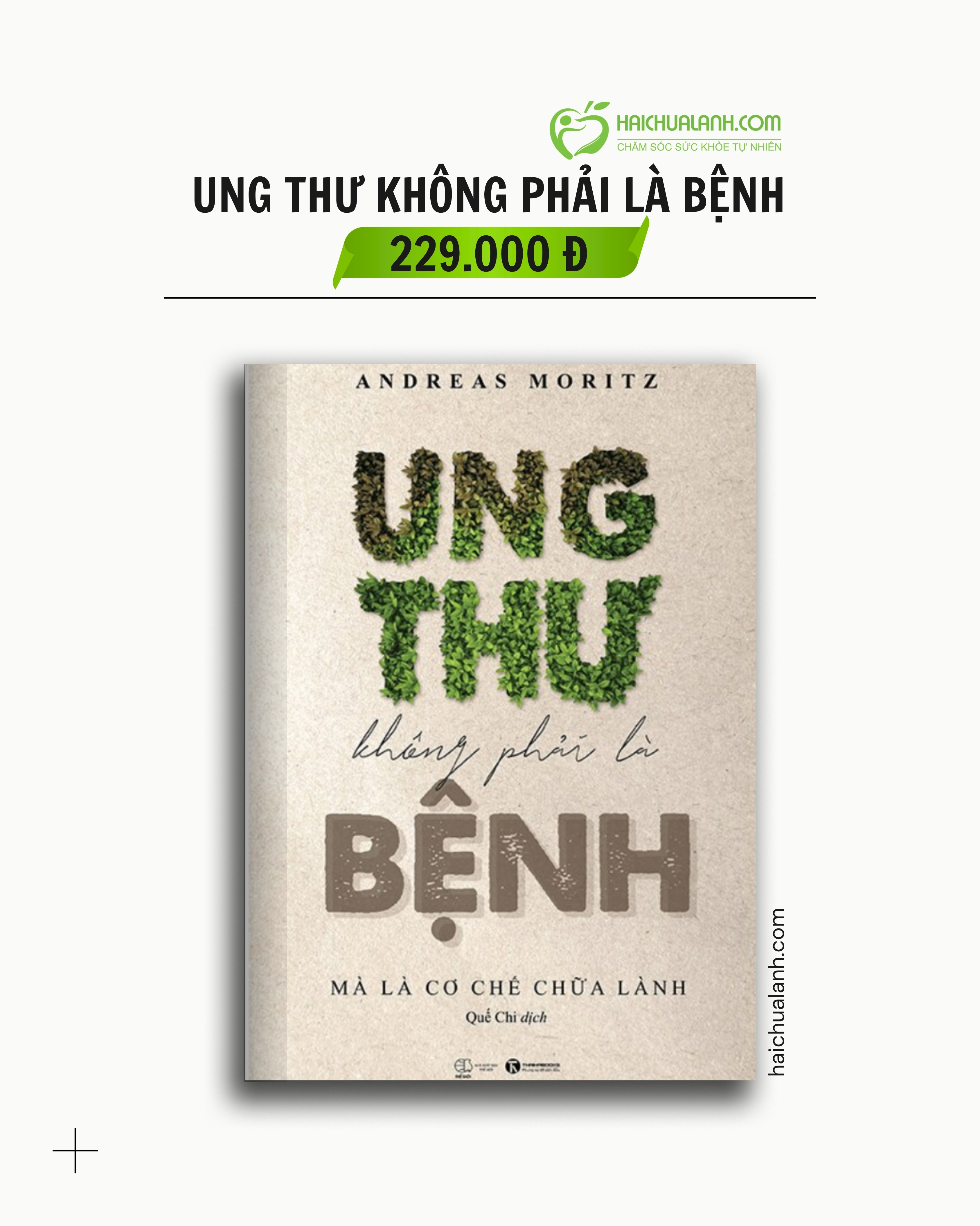 Sách Ung Thư Không Phải Là Bệnh