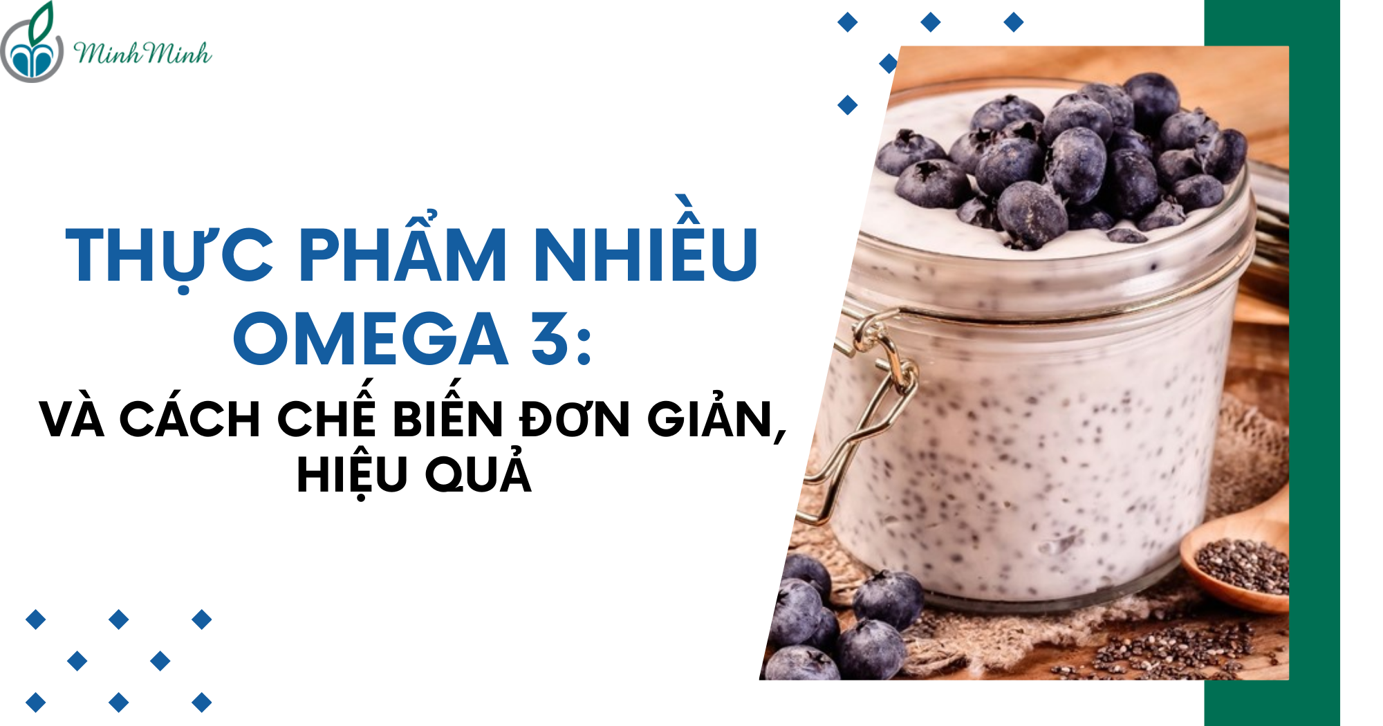 Thực phẩm nhiều omega 3 và cách chế biến đơn giản, hiệu quả