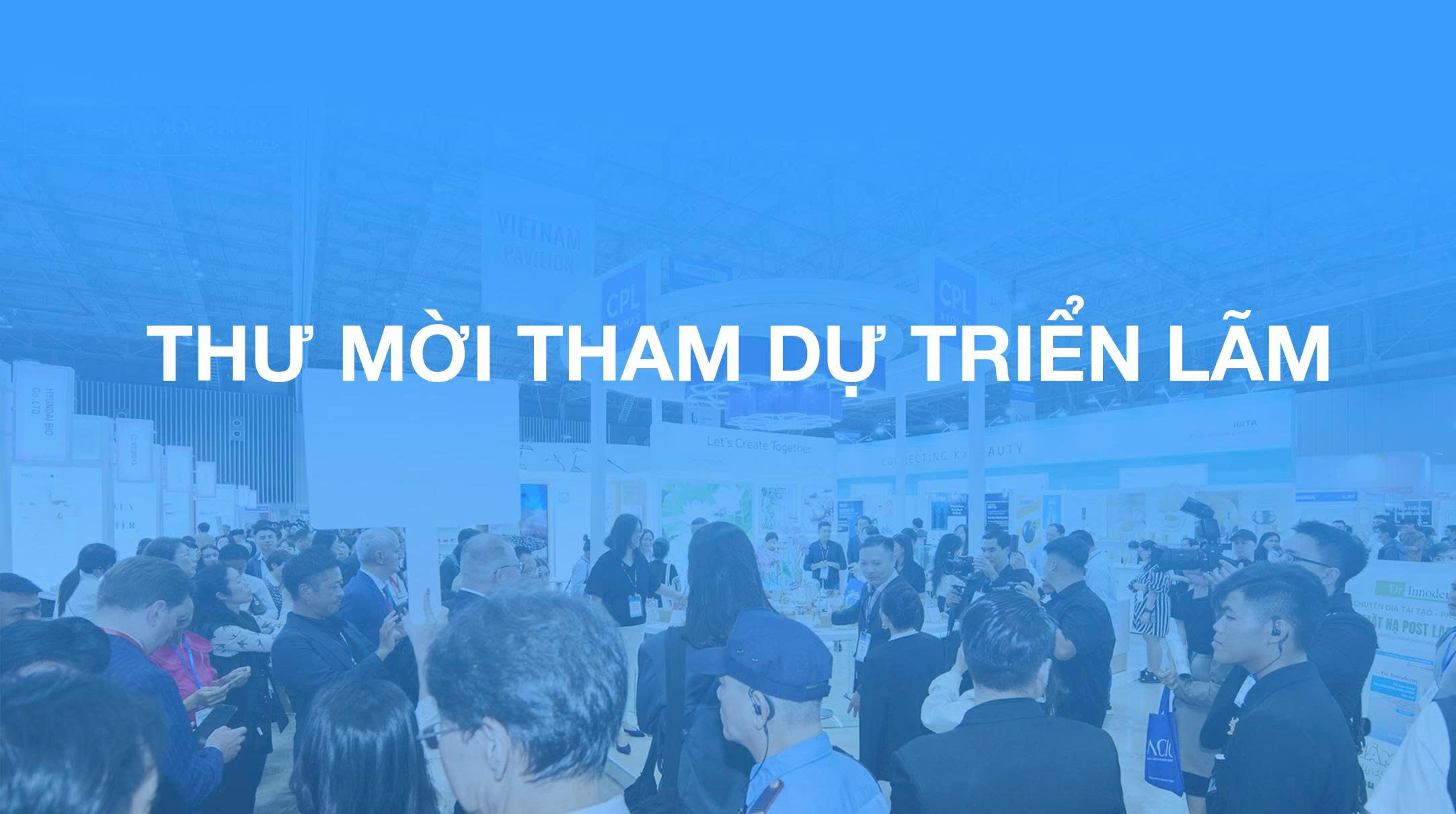 THƯ MỜI THAM DỰ TRIỂN LÃM