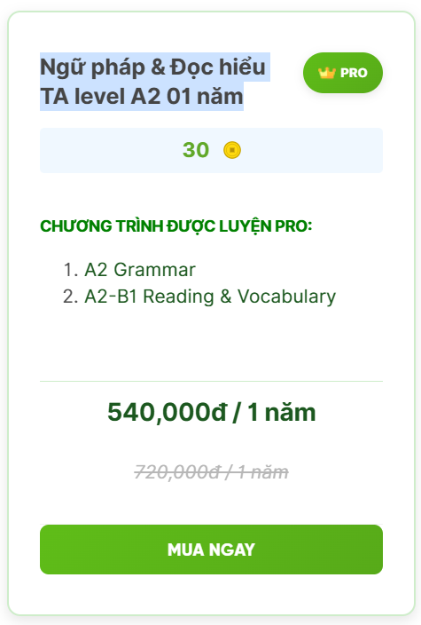Tài khoản TAK Ngữ pháp & Đọc hiểu TA level A2 - gói 01 năm