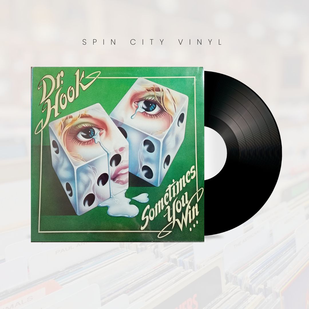 DR. HOOK - SOMETIMES YOU WIN 