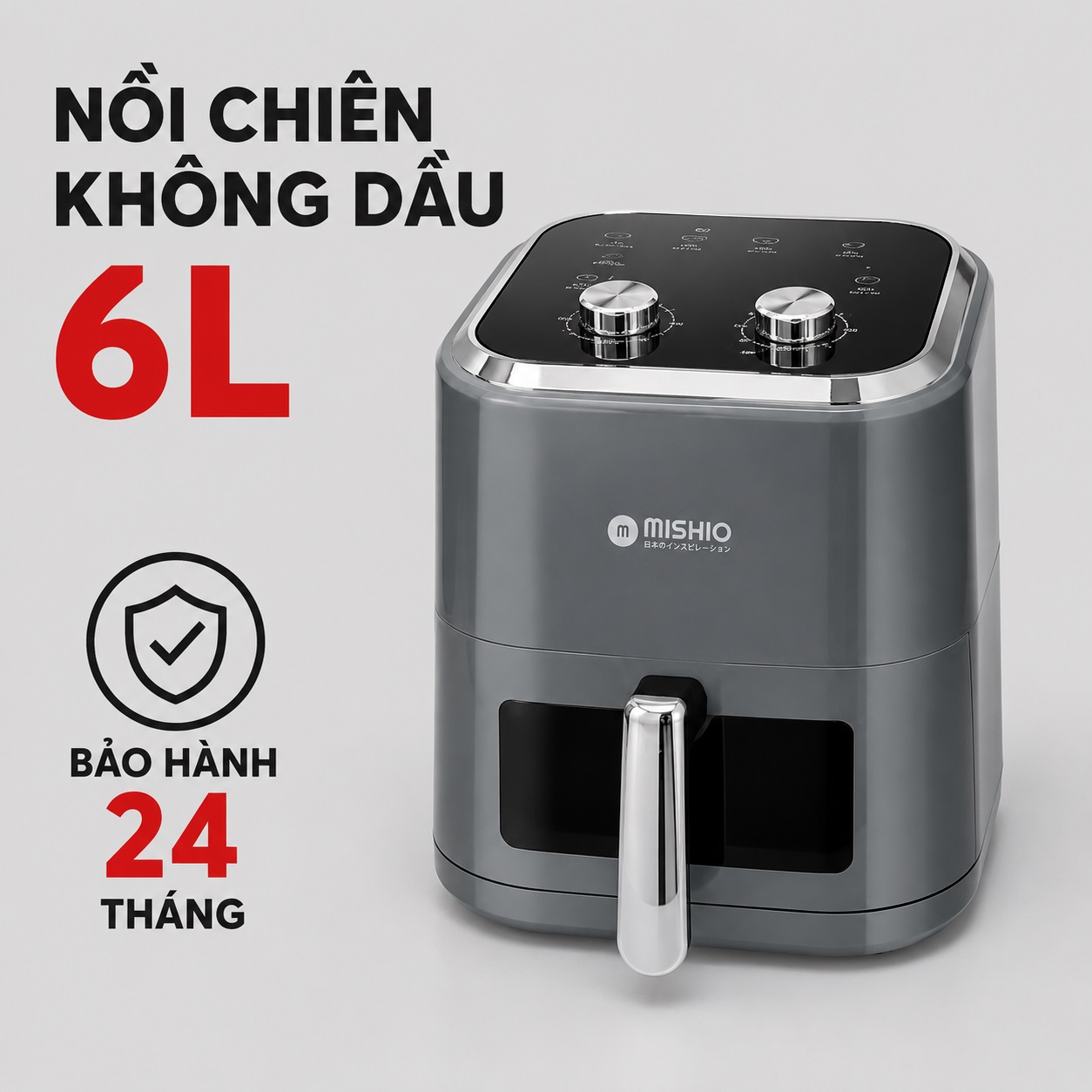 Nồi chiên không dầu 6L Mishio MK408, Công Suất 1350W, Màu Xám Sang Trọng, Bảo Hành 24 Tháng