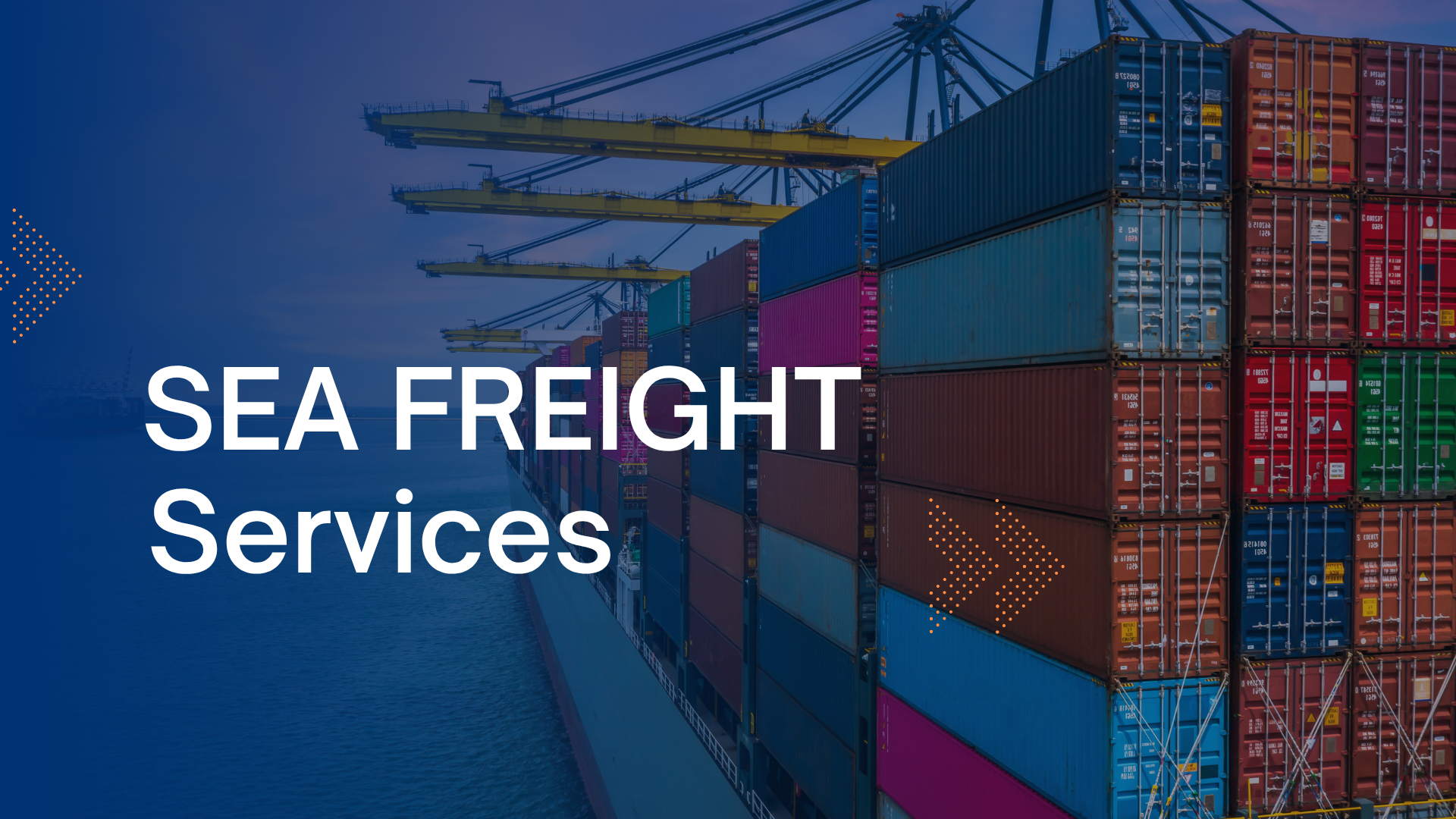  SEA FREIGHT SERVICES 
