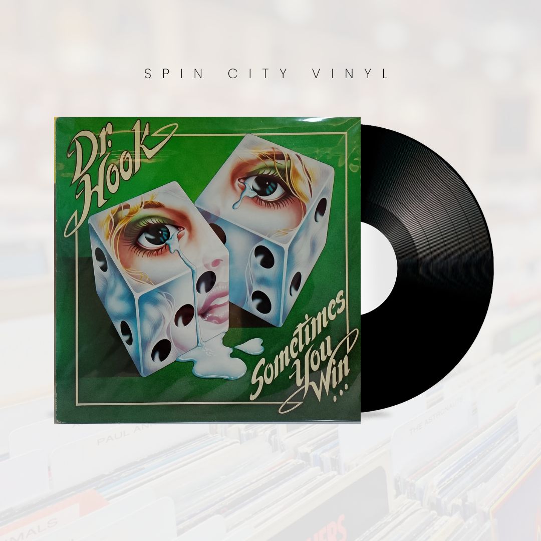 DR. HOOK - SOMETIMES YOU WIN 