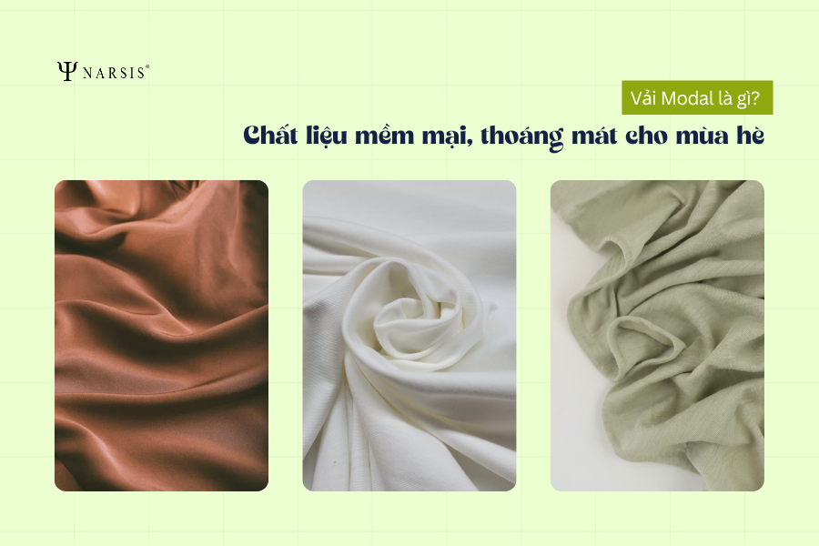 Vải Modal là gì? Chất liệu mềm mại, thoáng mát cho mùa hè