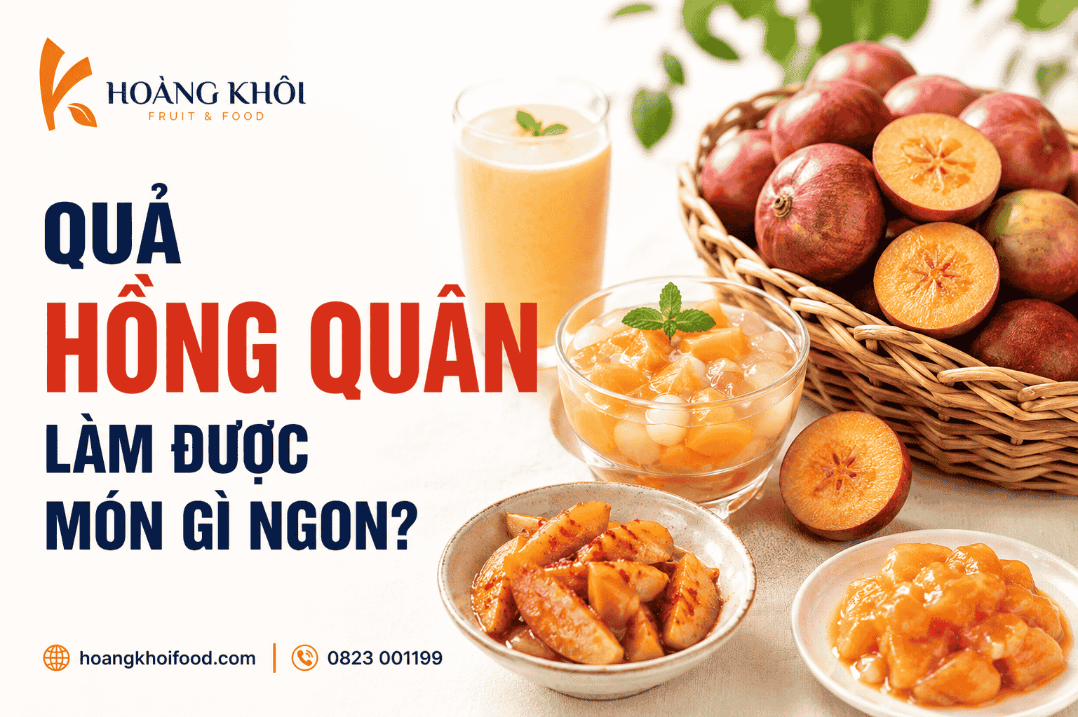 Quả hồng quân làm được món gì ngon?