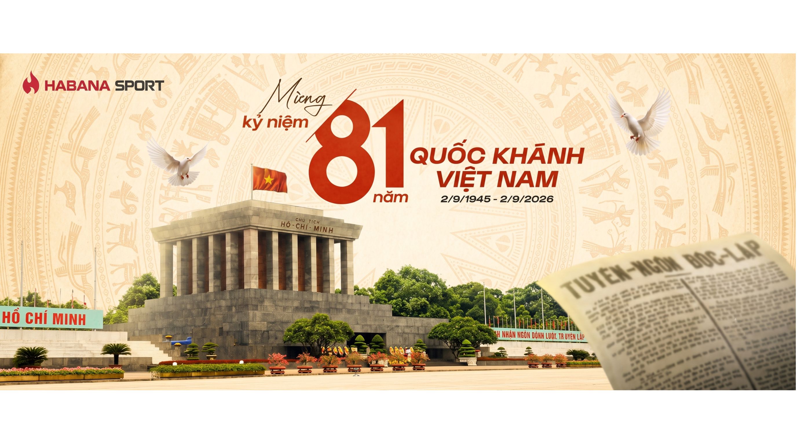 Kỷ Niệm 81 Năm Quốc Khánh 2/9: Tự Hào Hào Khí Việt | Habana Sport