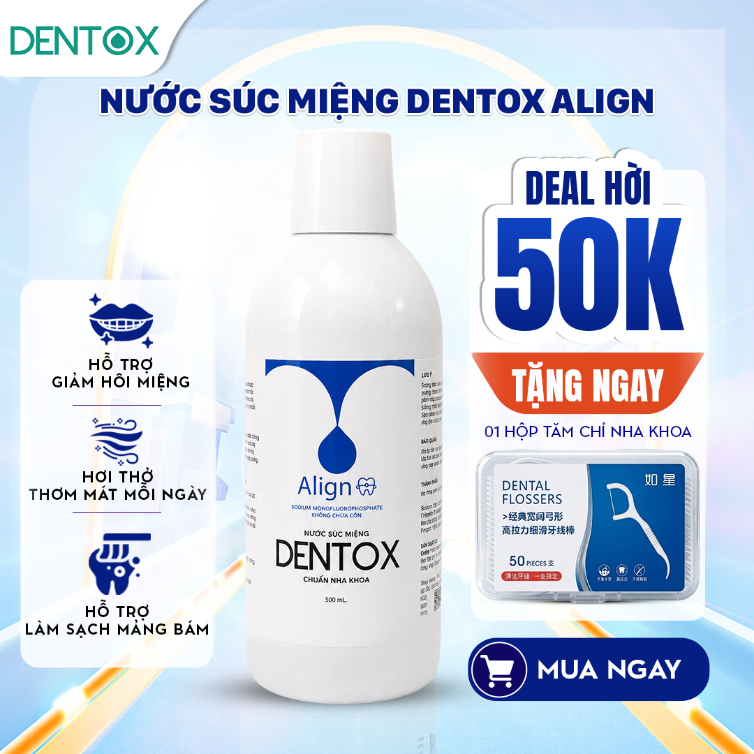  Nước súc miệng Dentox Align 500ml _ Không cồn giảm mảng bám, thơm miệng