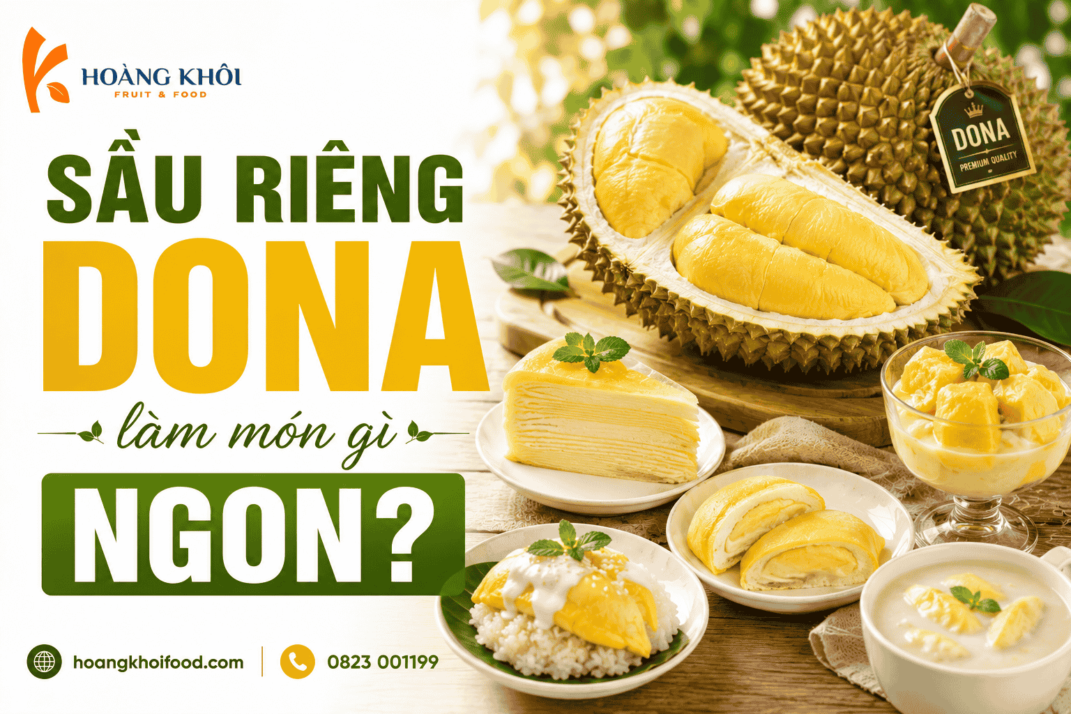 sầu riêng Dona làm món gì ngon?