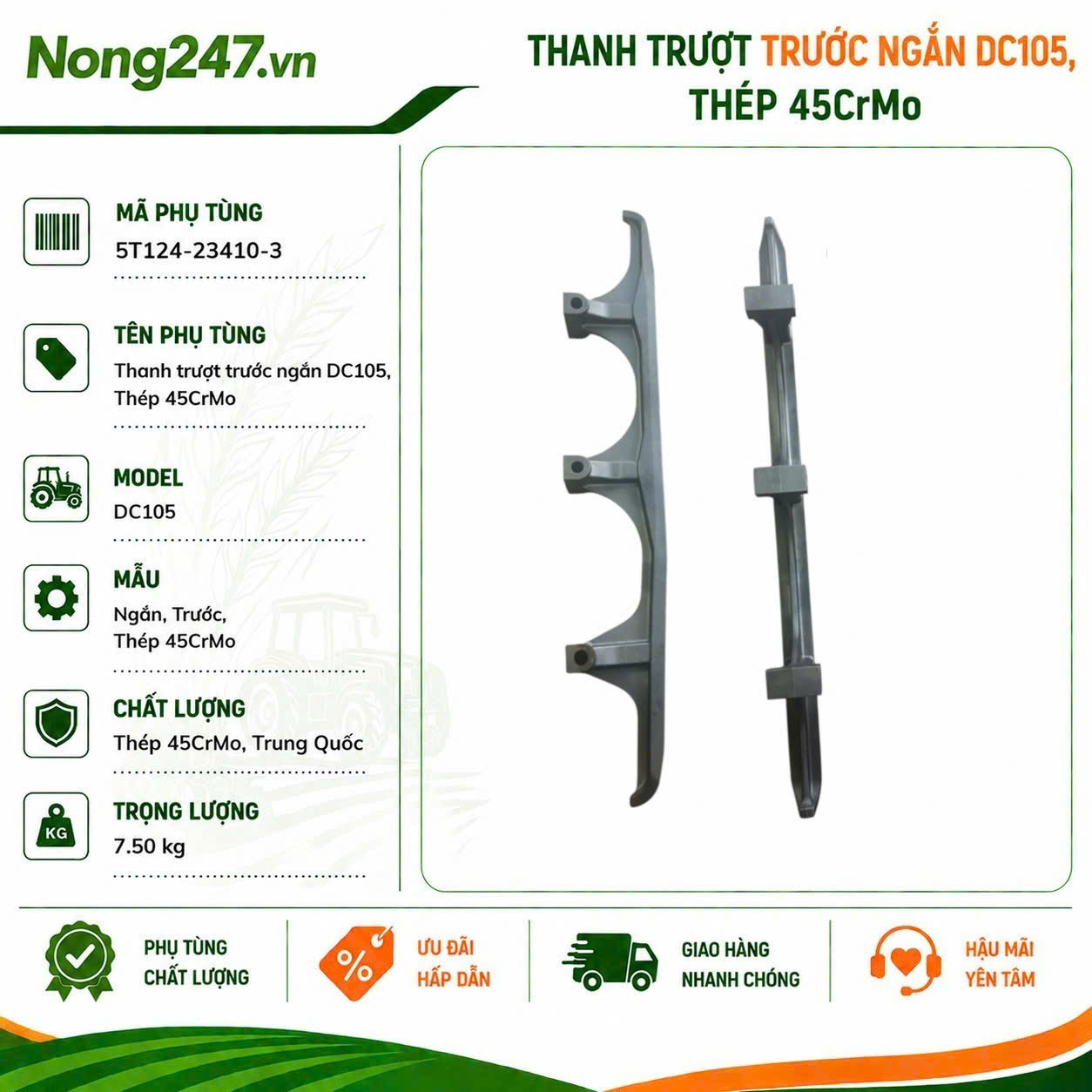 Thanh trượt trước ngắn DC105, Thép 45CrMo