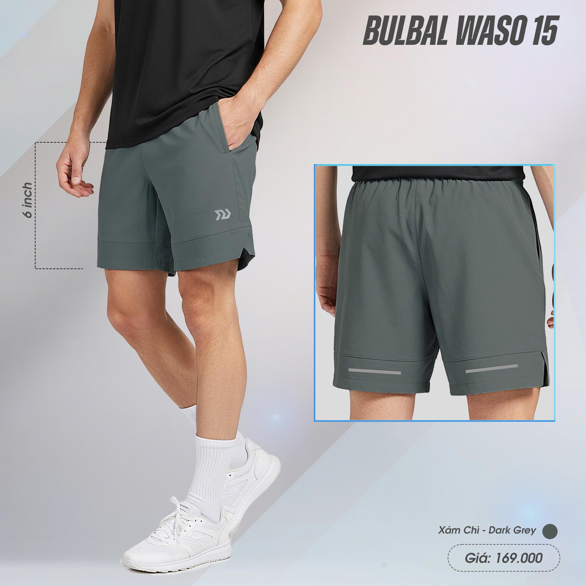 Quần Short Thể Thao Nam Bulbal Waso 15 Chất Vải Nhẹ Thoáng Đàn Hồi Thể Thao Đương Đại