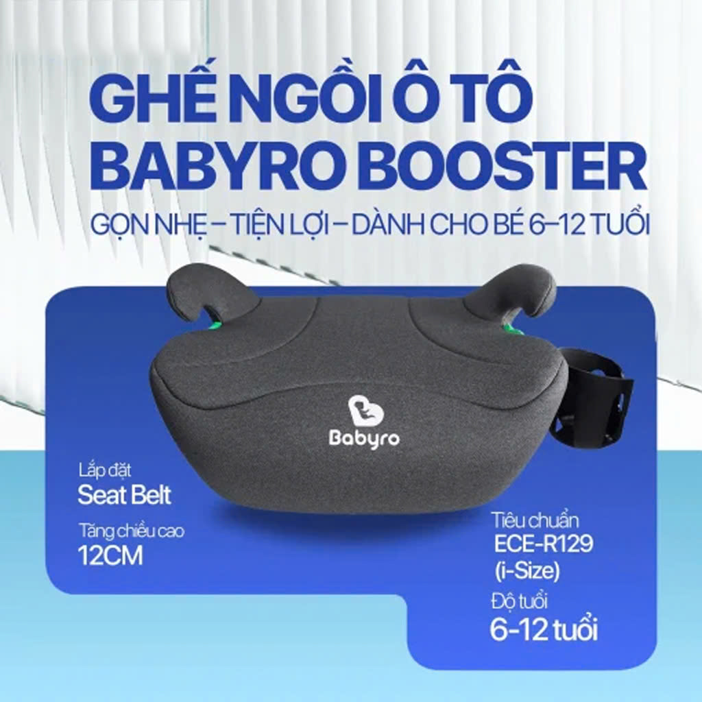 GHẾ Ô TÔ TRẺ EM BABYRO BOOSTER