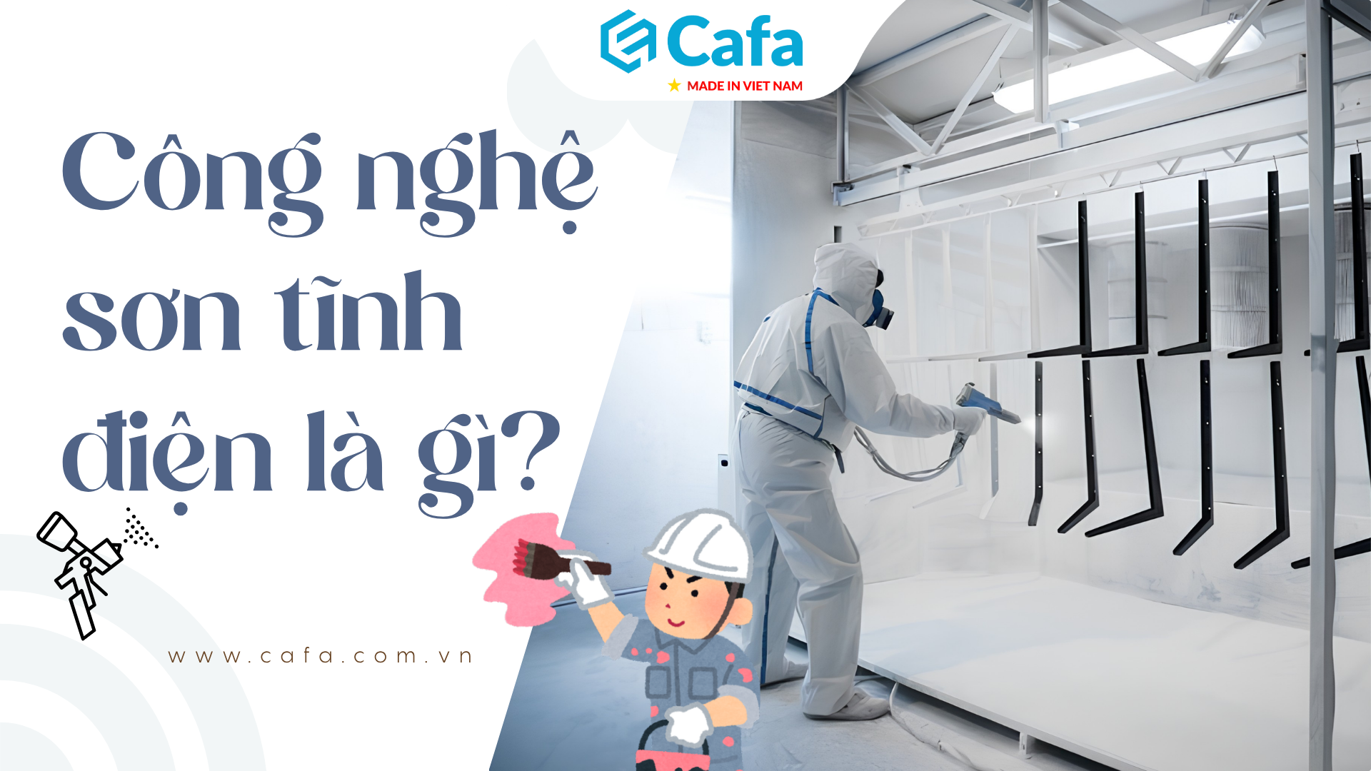 Công nghệ sơn tĩnh điện không gỉ sét là gì? Giải pháp bền vững cho nội thất hiện đại