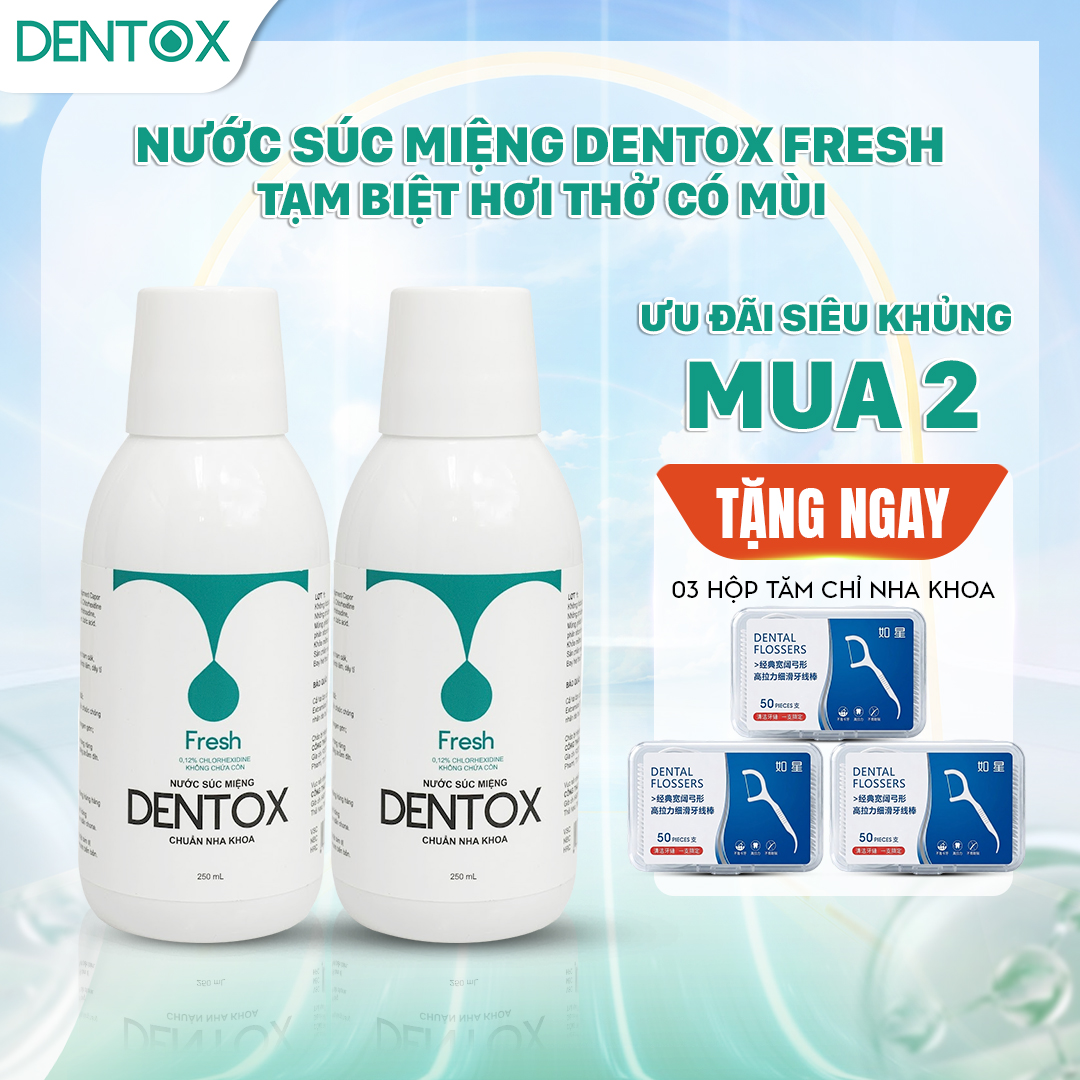 COMBO 2 CHAI Nước súc miệng Dentox Fresh 250ml - Khử hôi miệng mảng bám