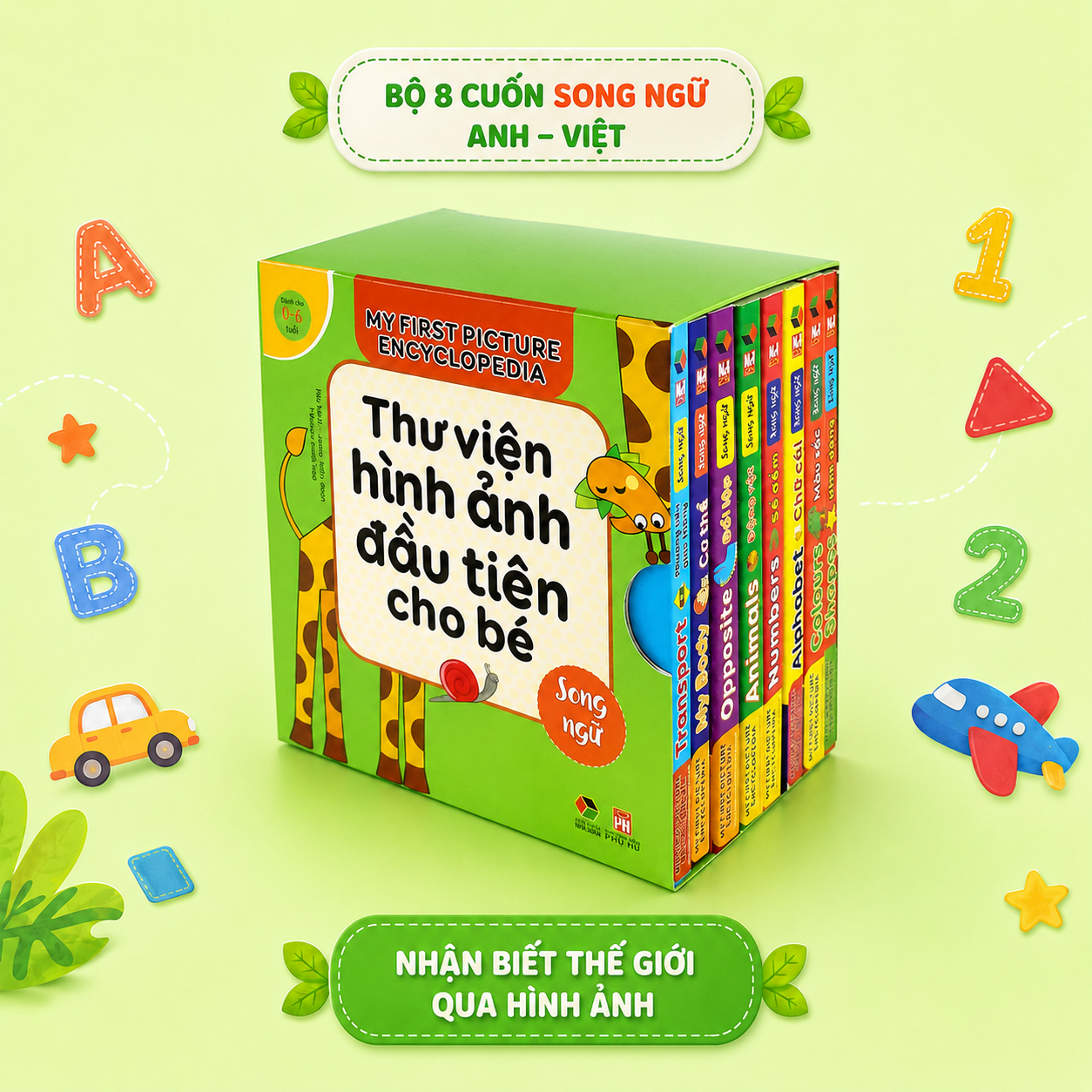 Thư Viện Hình Ảnh Đầu Tiên Cho Bé 0-6 Tuổi (Bộ 8 Quyển Tái Bản)Tập 1