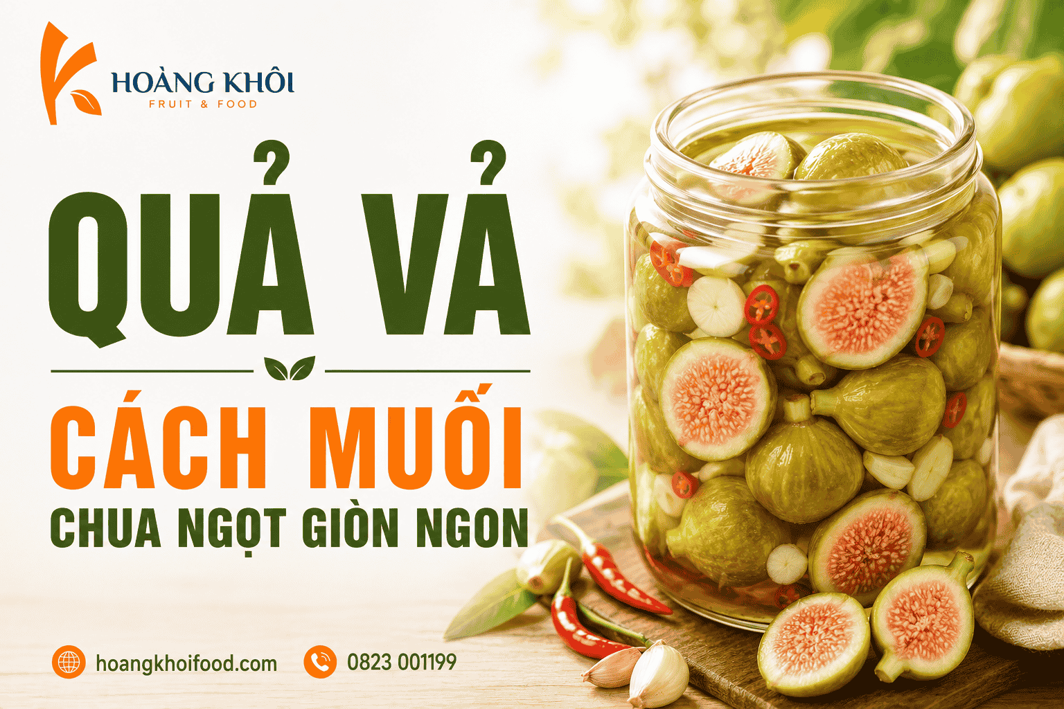 Quả vả – Cách muối chua ngọt giòn ngon