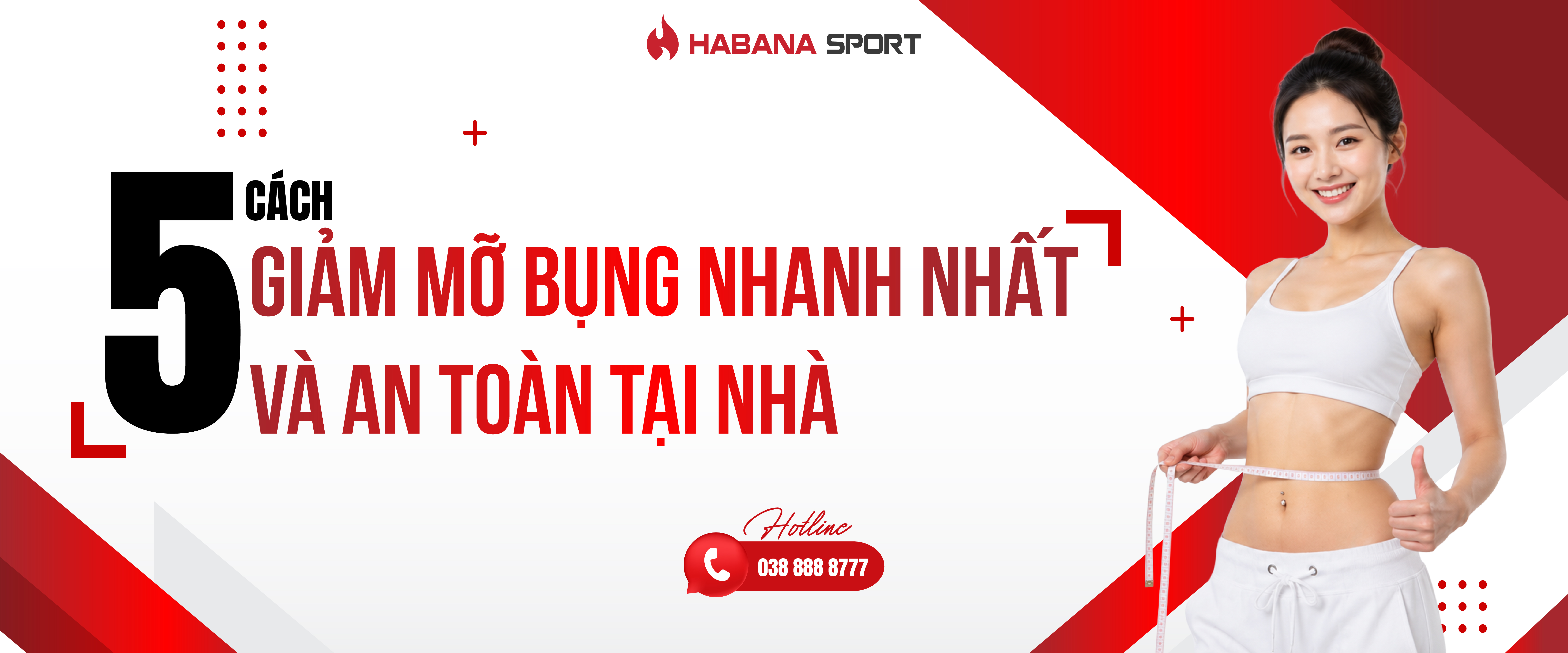 5 Mẹo giảm mỡ bụng nhanh nhất và an toàn tại nhà