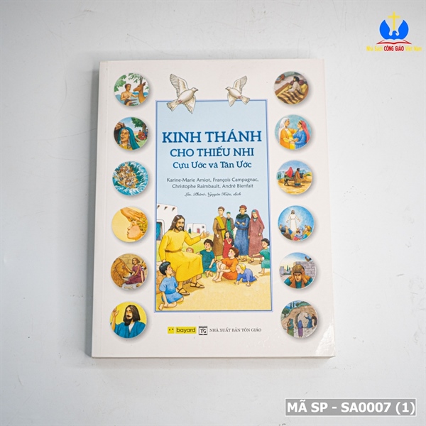 KINH THÁNH CHO THIẾU NHI - CỰU ƯỚC VÀ TÂN ƯỚC (186) ✔