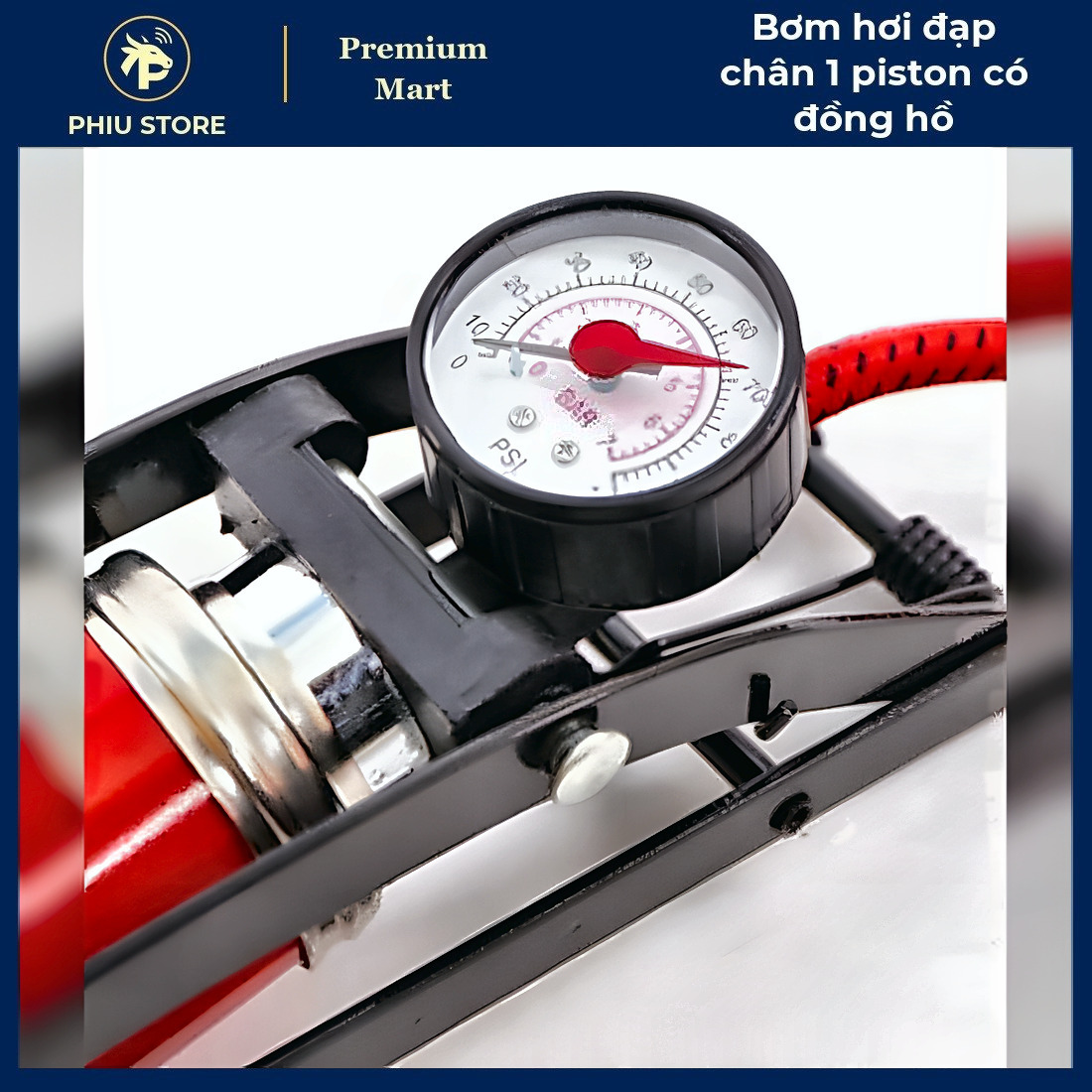 Bơm Đạp Chân Xe Máy - Bơm Hơi Đạp Chân 1 Piston có Đồng Hồ, Bơm Hơi Xe Máy Đạp Chân - PHIU STORE_thumbnail_1