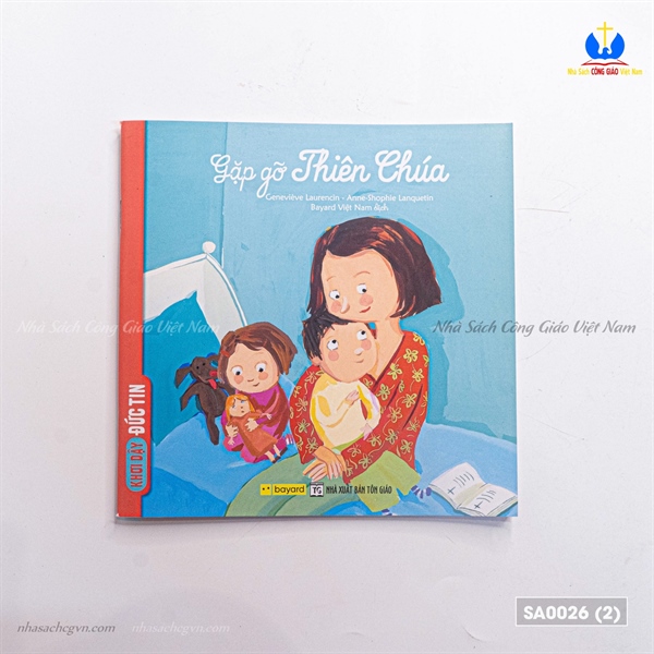 GẶP GỠ THIÊN CHÚA-34 ✔