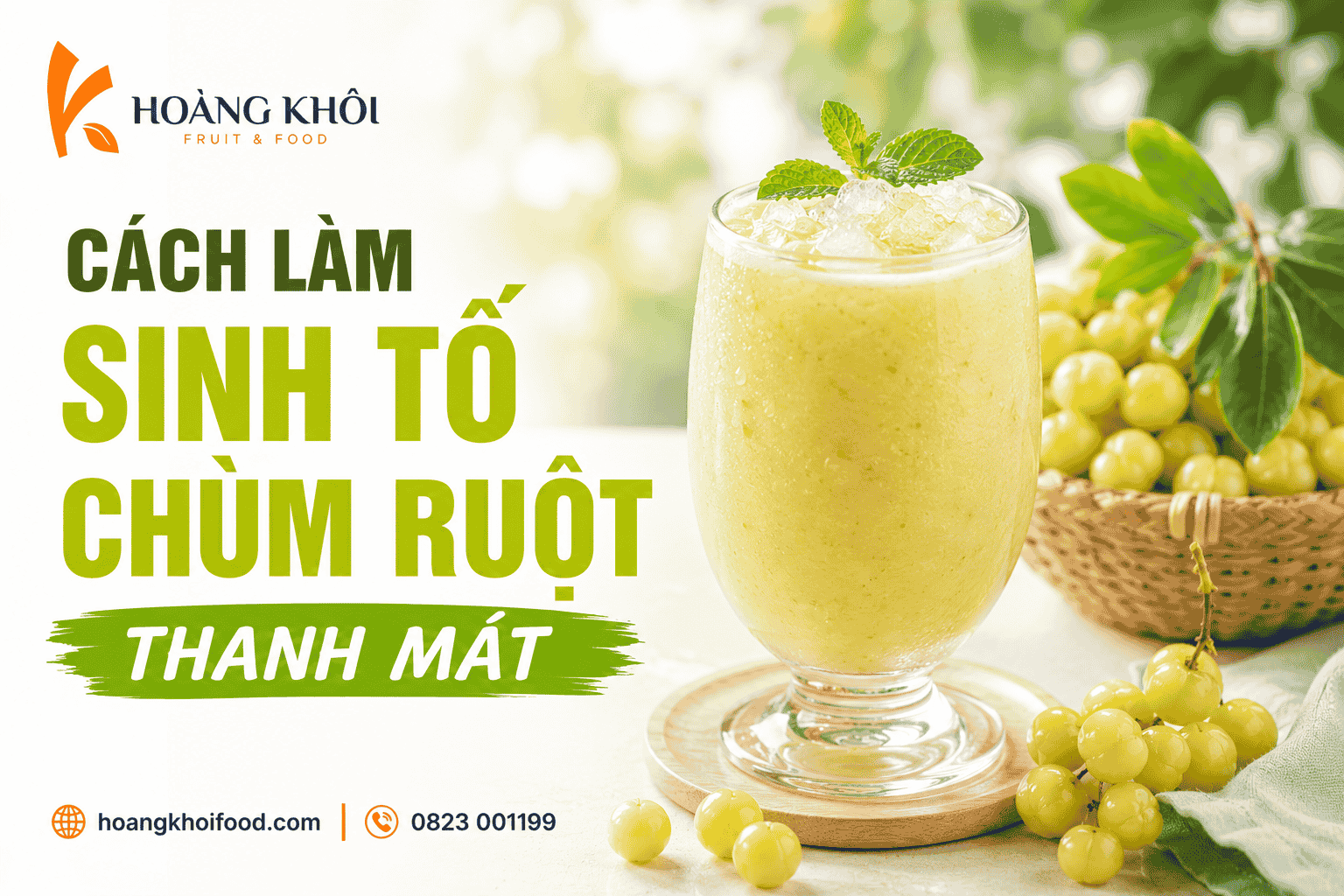 Cách làm sinh tố chùm ruột thanh mát