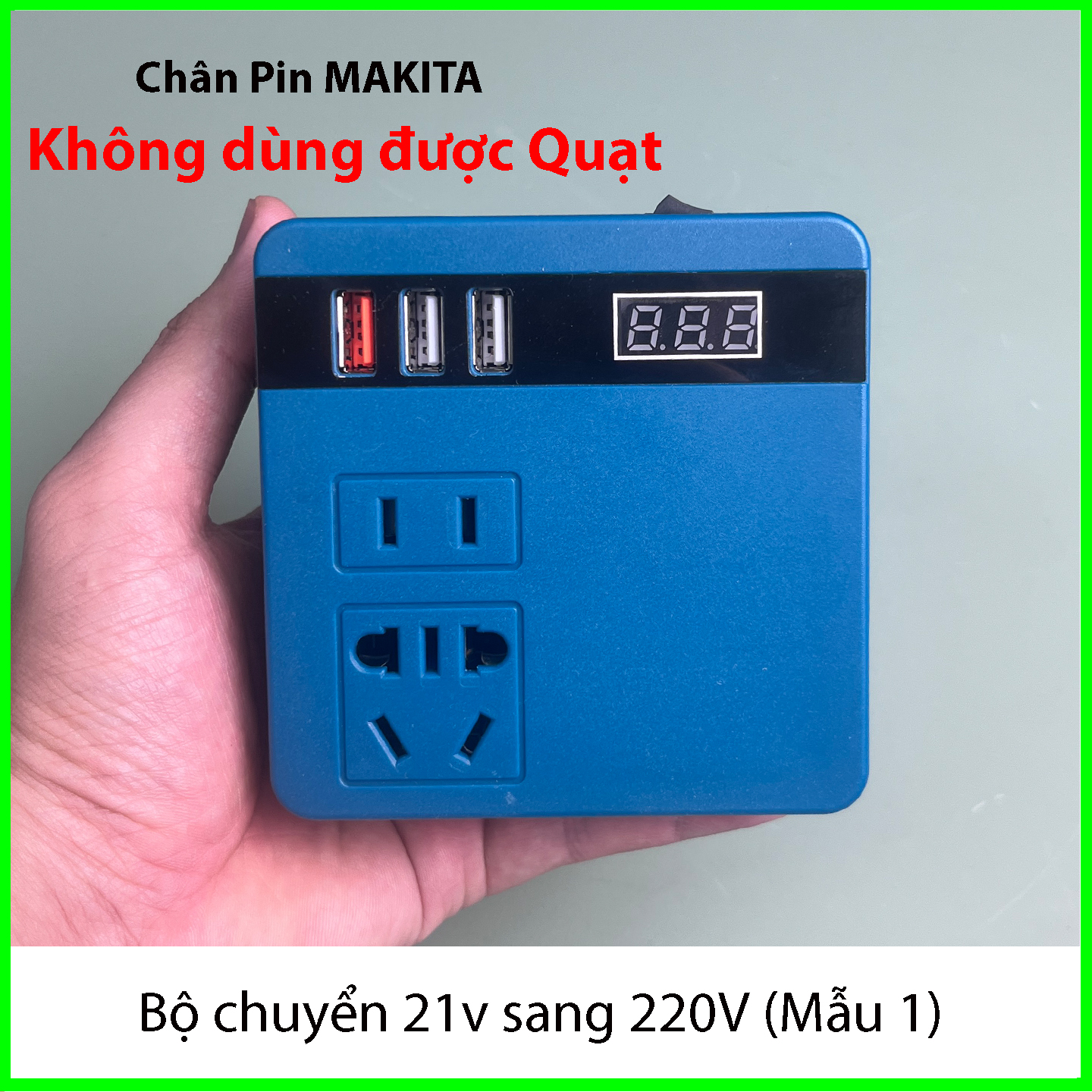 Bộ chuyển nguồn 21V sang 220V, chân pin phổ thông_thumbnail_0
