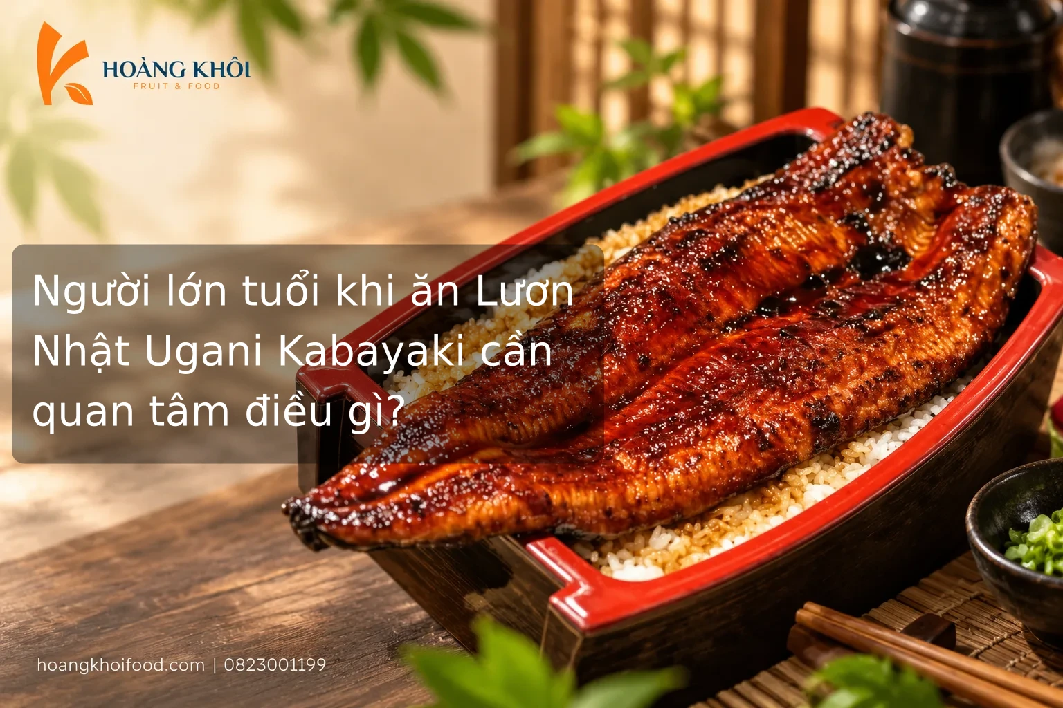 Người lớn tuổi khi ăn Lươn Nhật Ugani Kabayaki cần quan tâm điều gì?