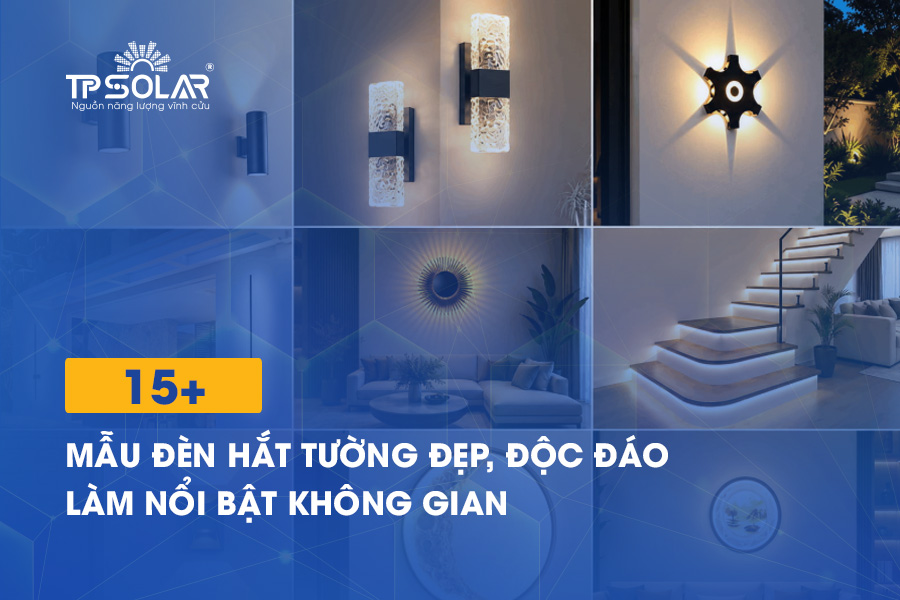15+ mẫu đèn hắt tường đẹp, độc đáo làm nổi bật không gian