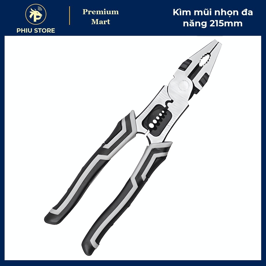 Kìm Điện Đa Năng - Kìm Mũi Nhọn Đa Năng 215mm, Kìm Mũi Nhọn 8 Inch - PHIU STORE
