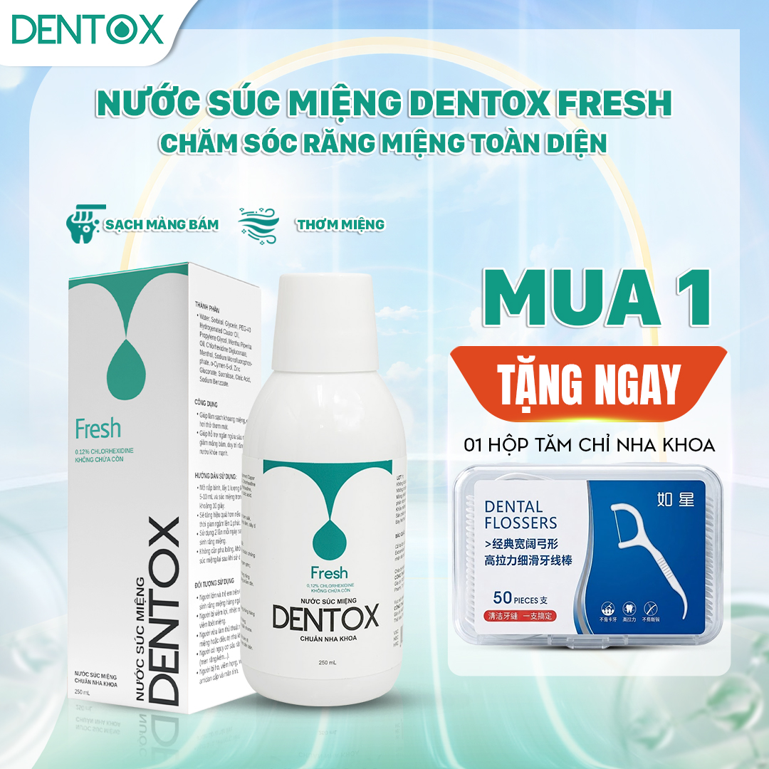 Nước Súc Miệng Dentox Fresh 250ml - Khử Hôi Miệng Giảm Viêm Nướu - Không Cồn Không Cay