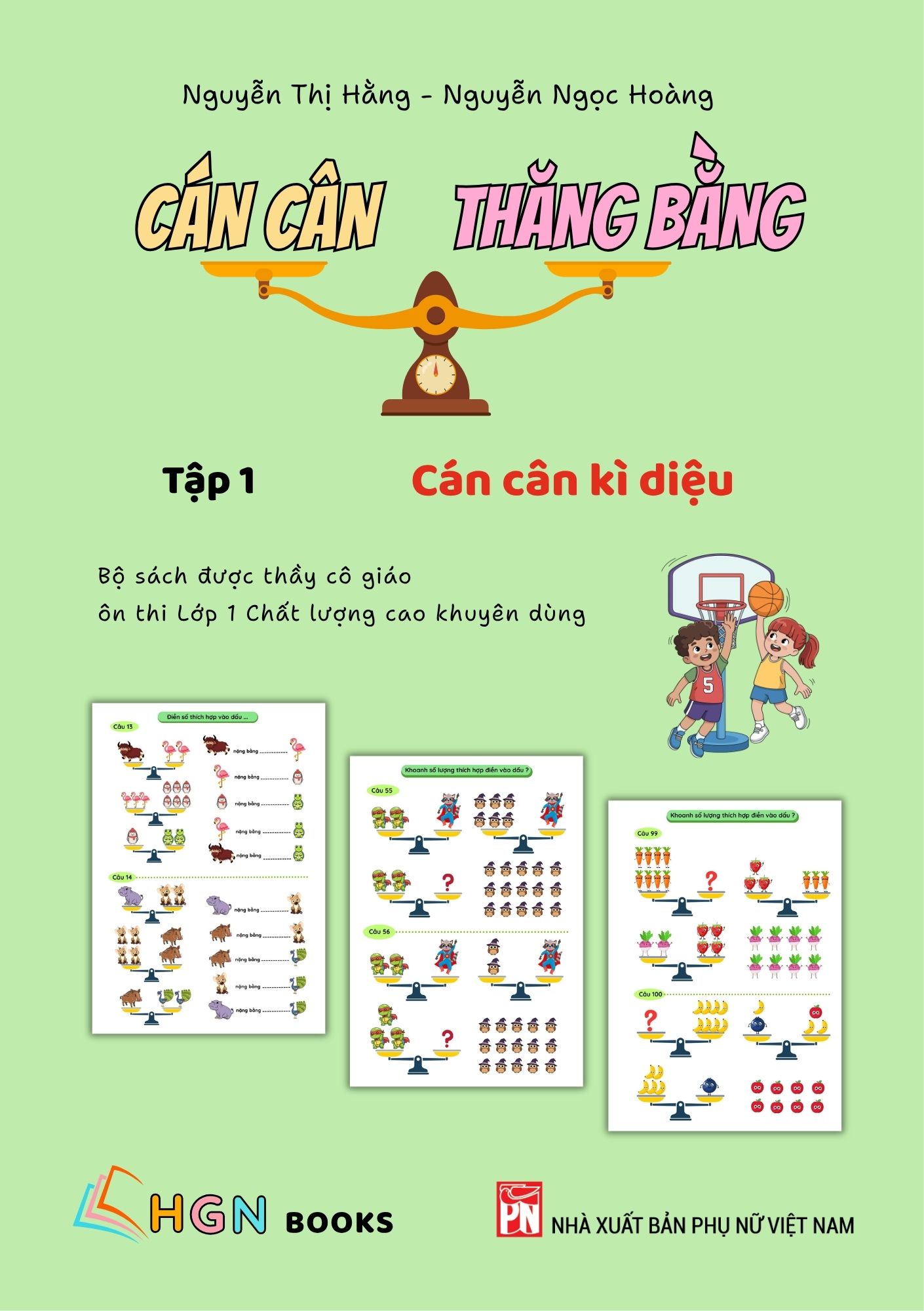 Sách Cán Cân Thăng Bằng Tập 1 - Cán cân kì diệu