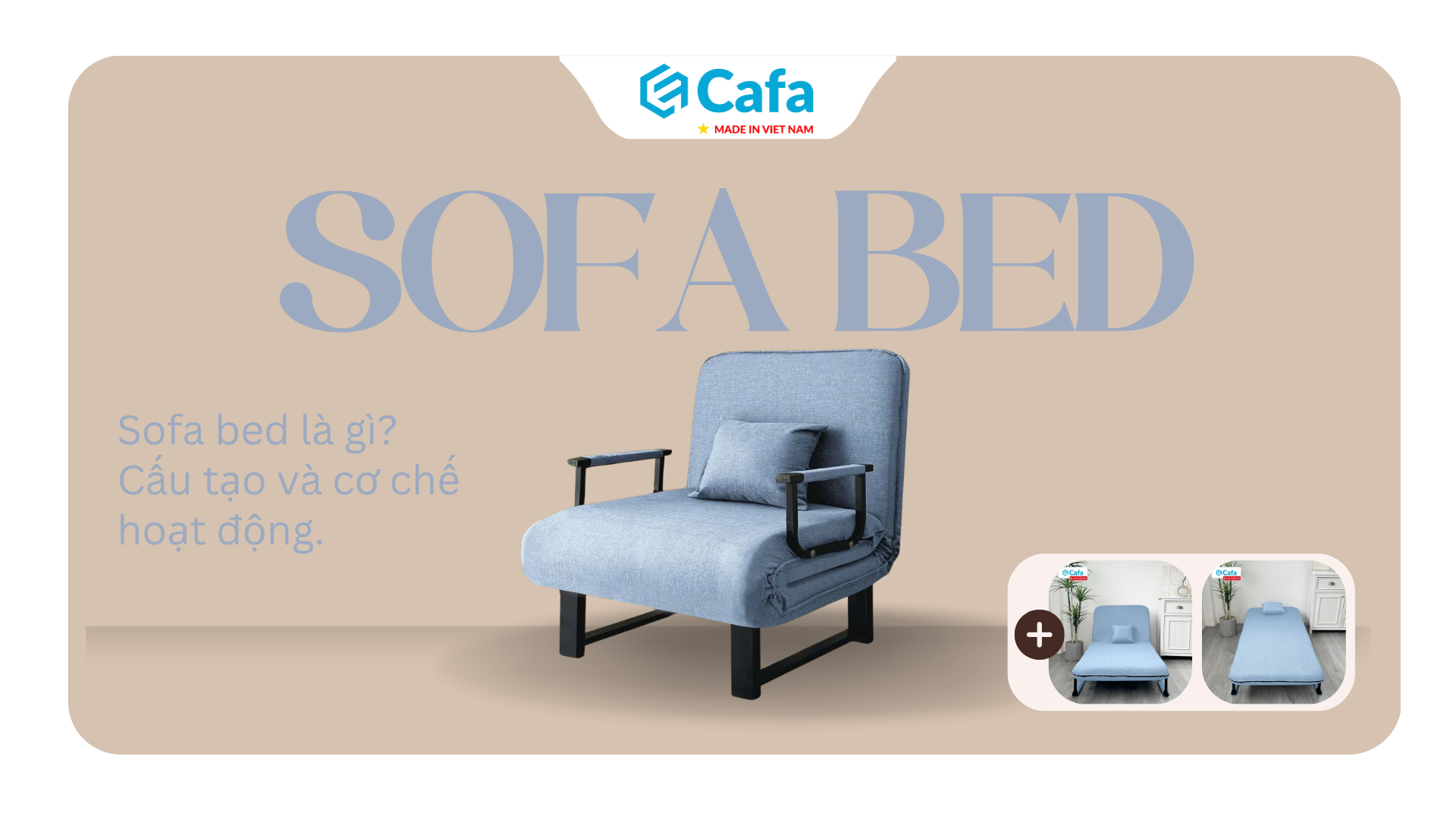 Sofa bed (Sofa giường) là gì? Cấu tạo và cơ chế hoạt động.
