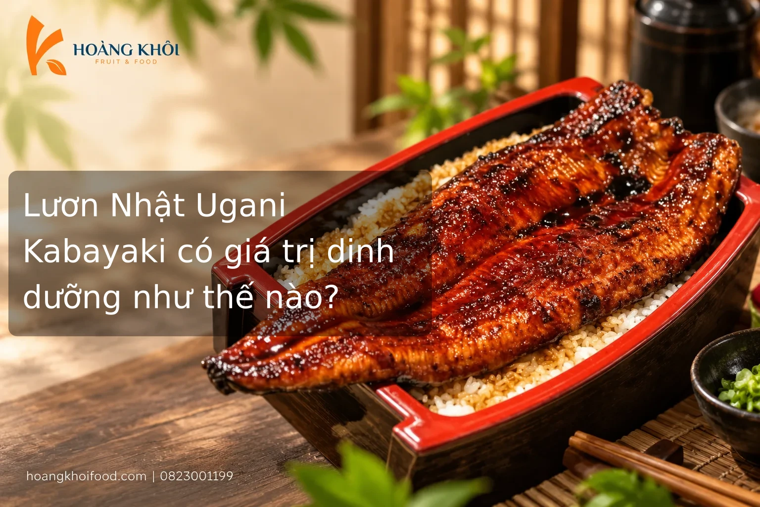 Lươn Nhật Ugani Kabayaki có giá trị dinh dưỡng như thế nào?