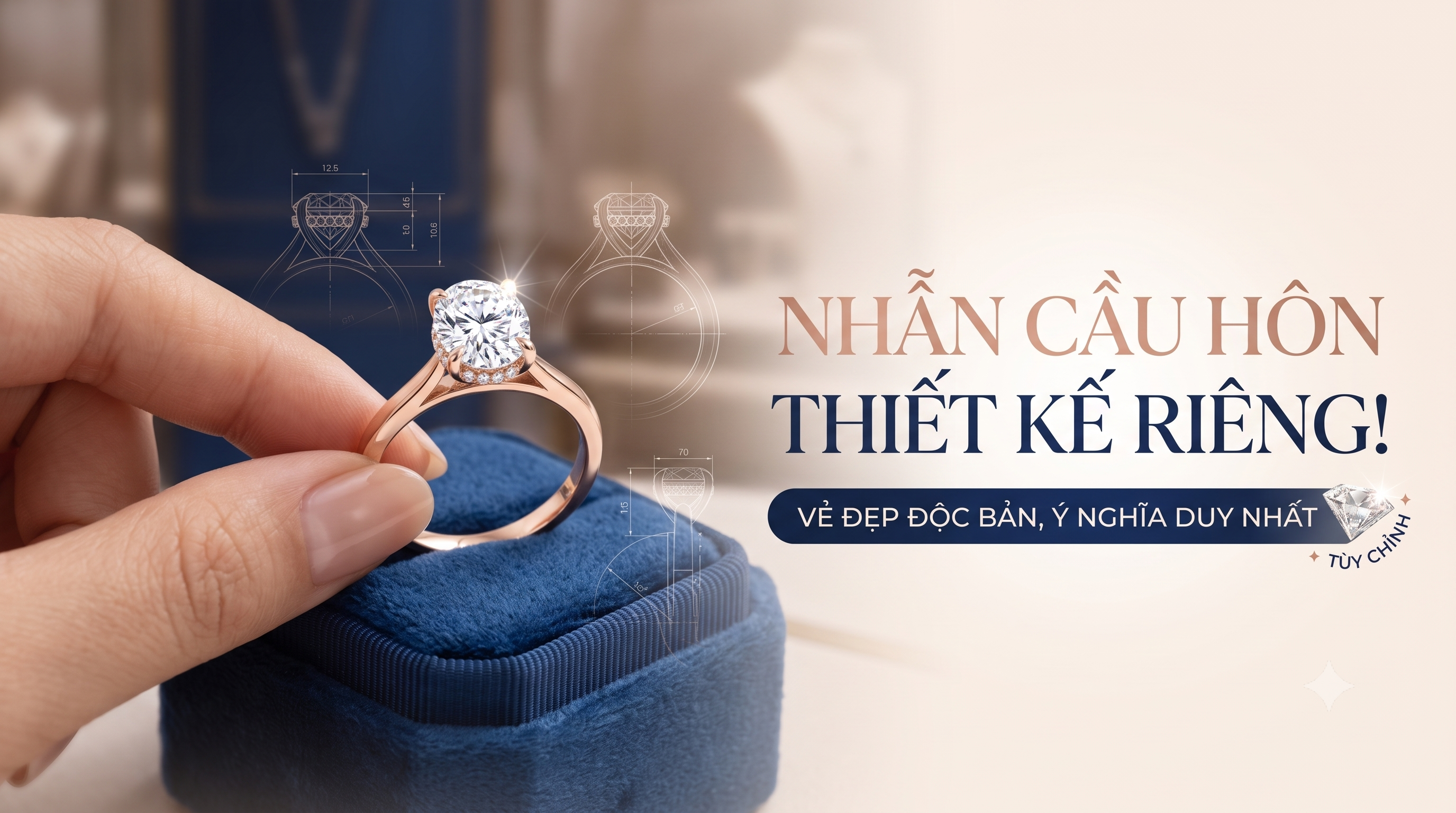 Nhẫn Cầu Hôn Thiết Kế Riêng — Không Đụng Hàng: Quy Trình Đặt Chuẩn Chuyên Gia