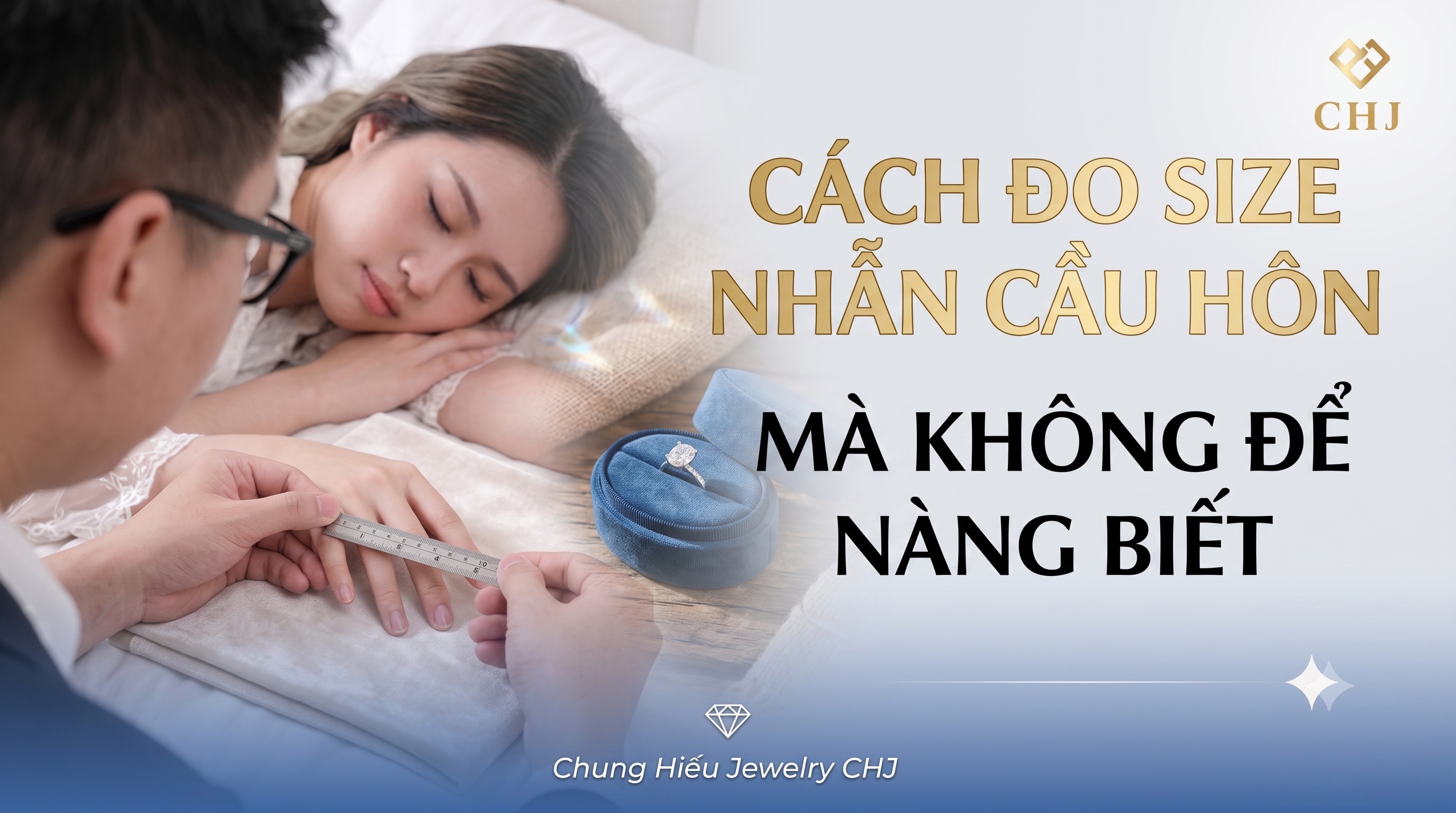 Cách Đo Size Nhẫn Cầu Hôn Cho Nữ Mà Không Để Nàng Biết