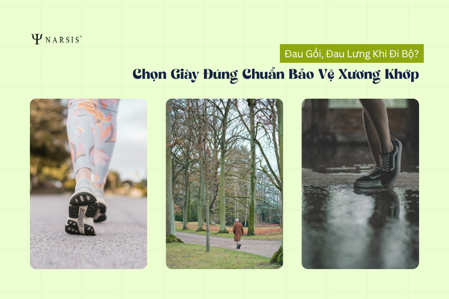 Đau Gối, Đau Lưng Khi Đi Bộ? Chọn Giày Đúng Chuẩn Bảo Vệ Xương Khớp