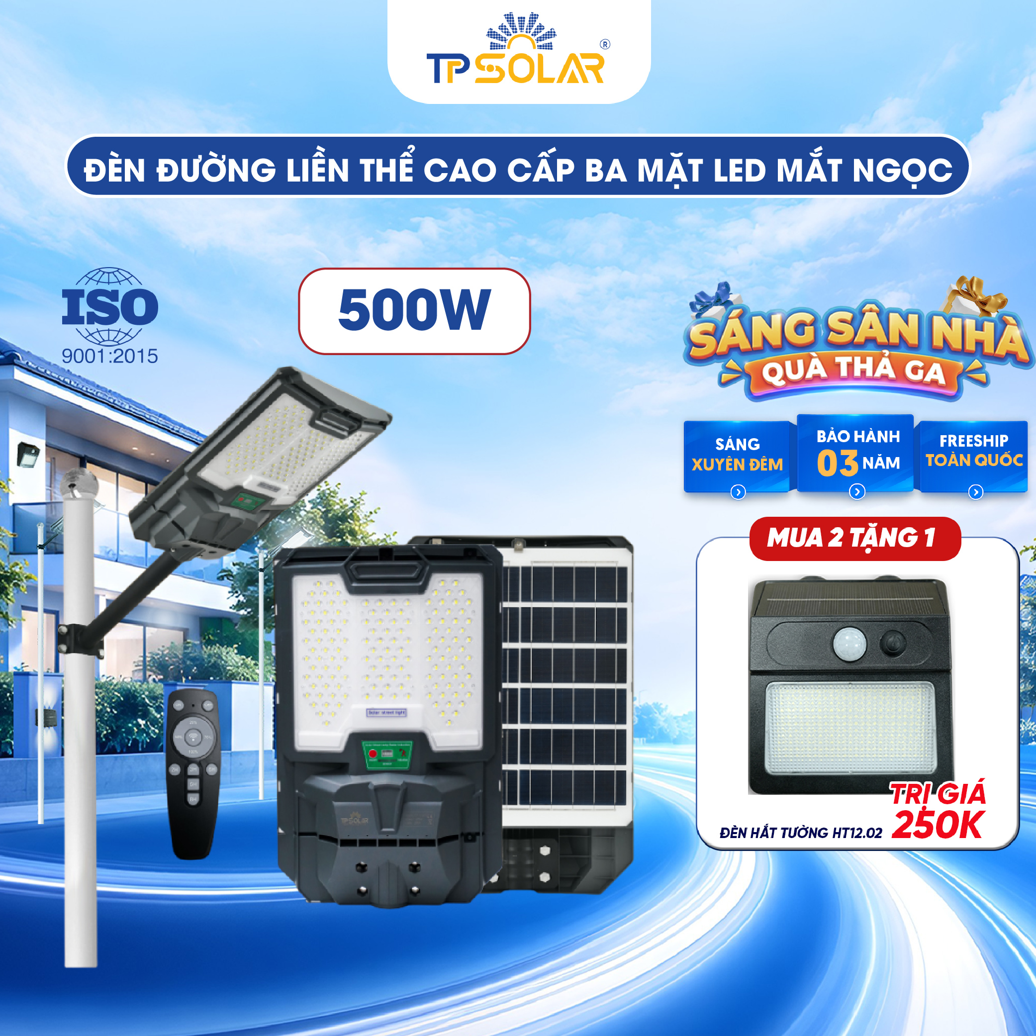 Đèn đường liền thể cao cấp 3 mặt LED mắt ngọc năng lượng mặt trời TP SOLAR LT11