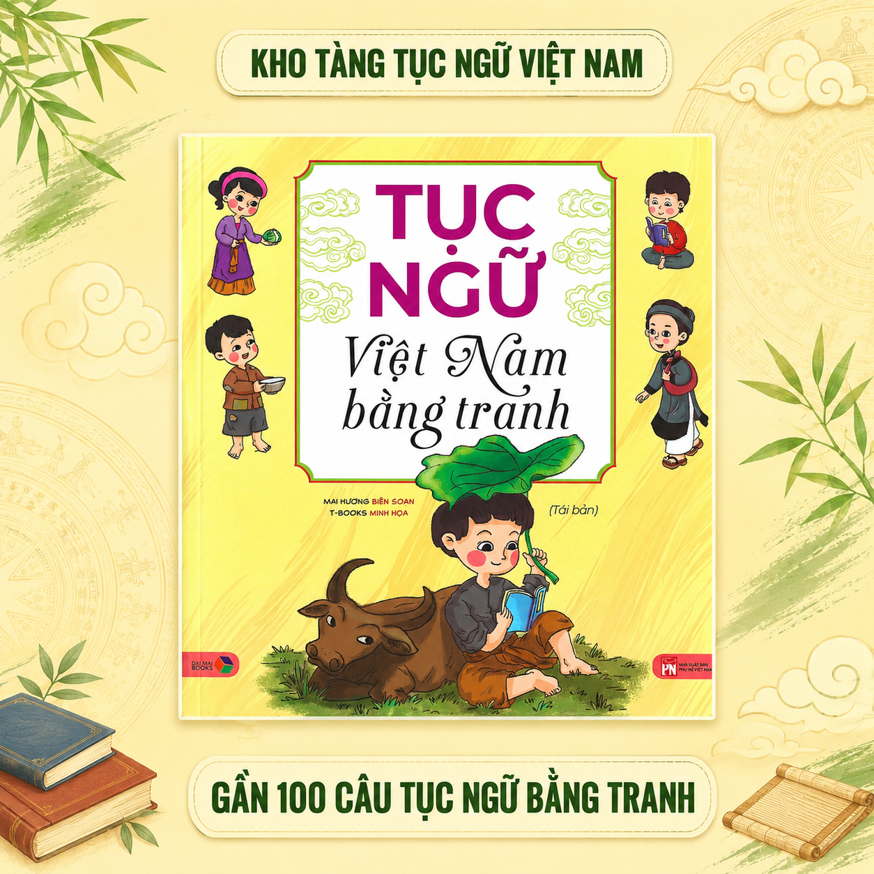 Tục Ngữ Việt Nam Bằng Tranh (Tái Bản 2026)