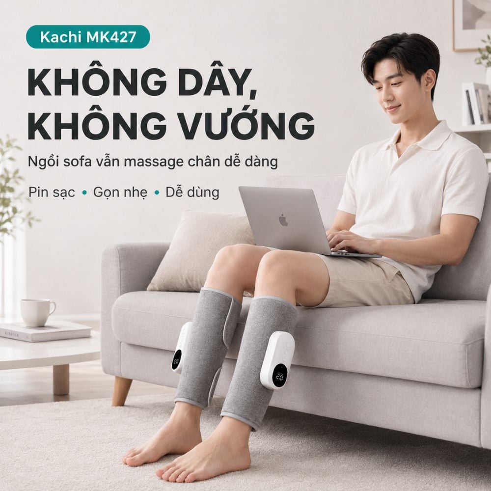 Máy Massage Chân Không Dây Kachi MK427: Giải Pháp Toàn Diện Cho Đôi Chân Khỏe Mạnh_thumbnail_3