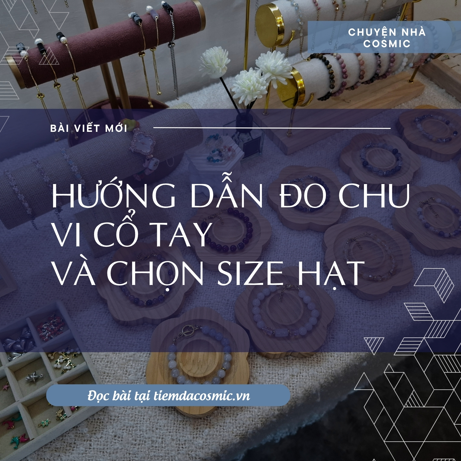 ĐO CỔ TAY VÀ CHỌN SIZE HẠT: HƯỚNG DẪN ĐẦY ĐỦ TRƯỚC KHI ĐẶT VÒNG